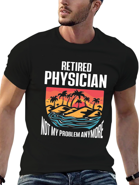 Retired Physician T-Shirt - Beach Design