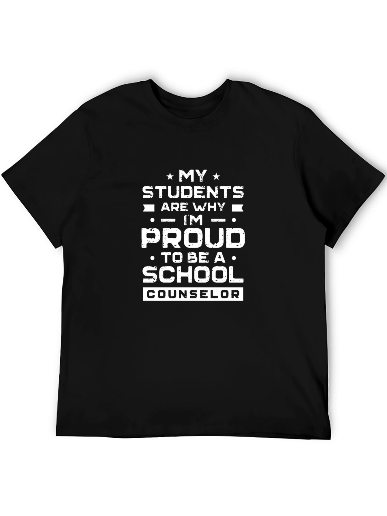 Proud School Counselor T-Shirt - Students Are Why