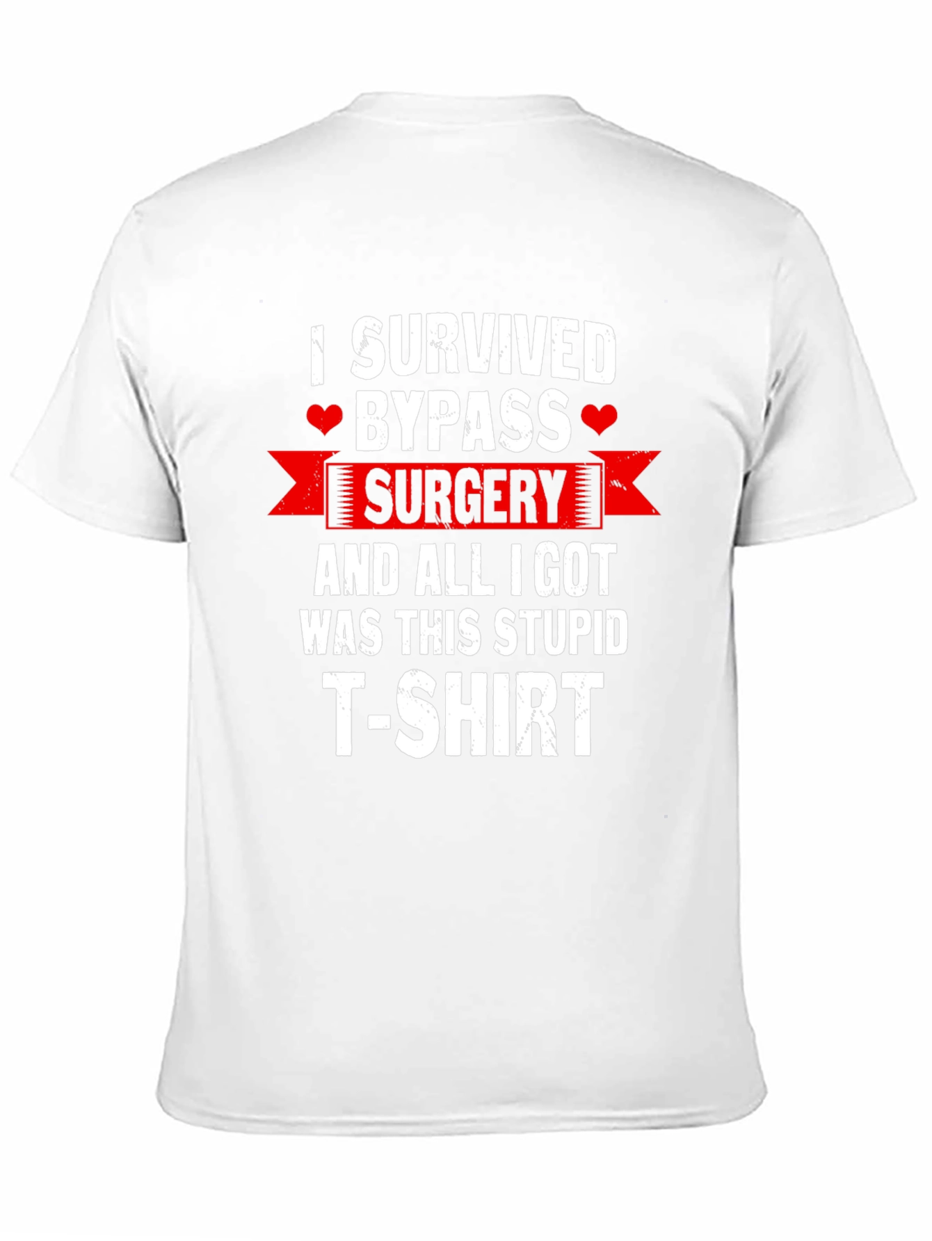 I Survived Bypass Surgery Funny T-Shirt