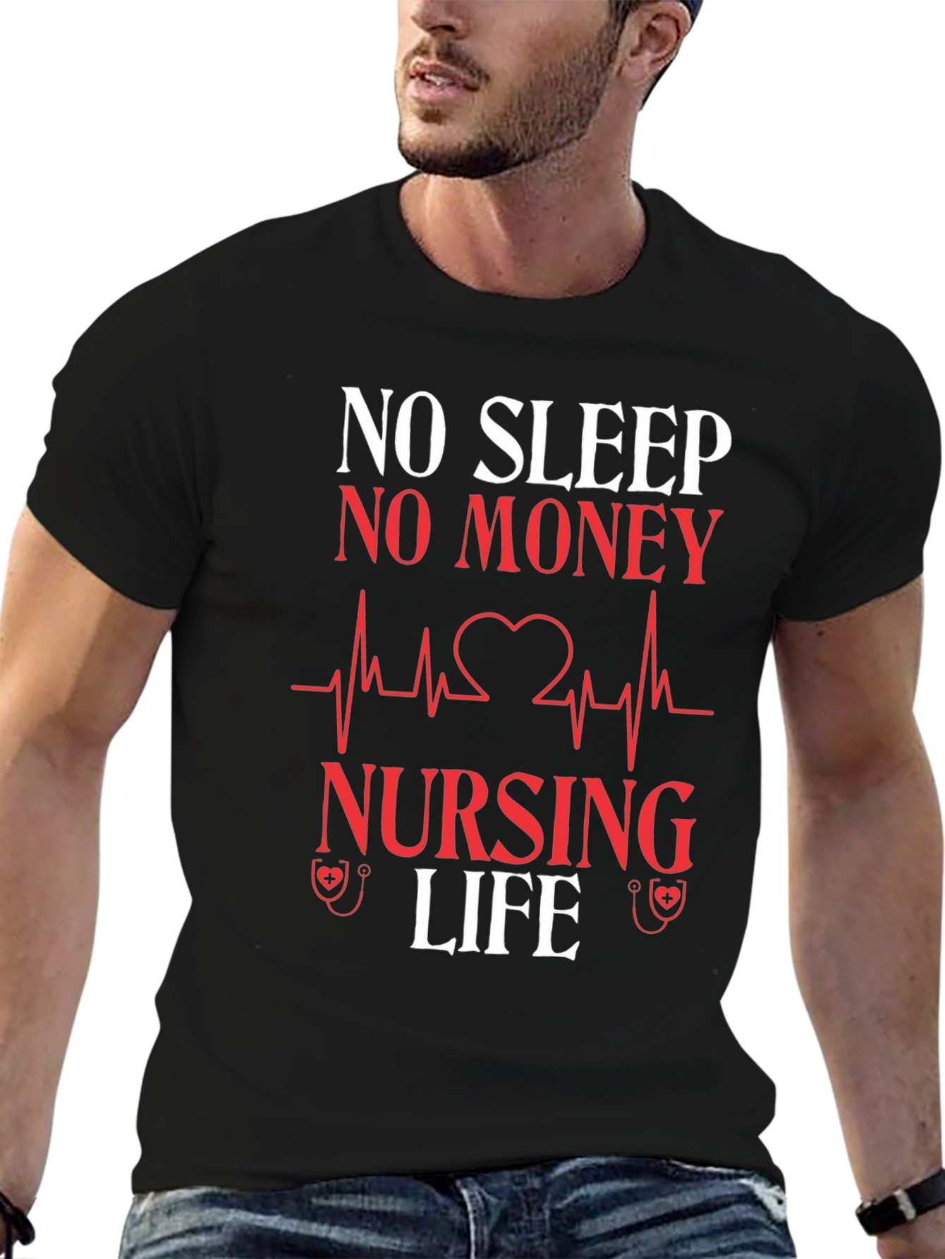 No Sleep No Money Nursing Life Graphic T-Shirt