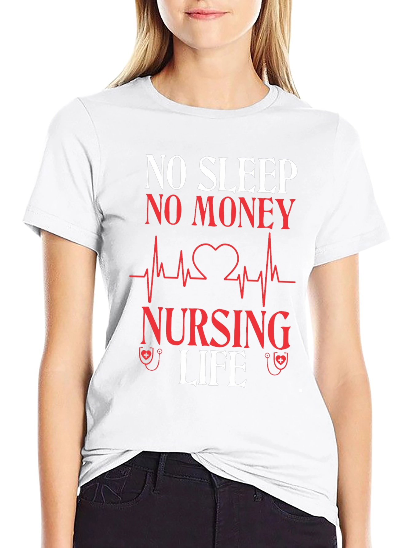 No Sleep No Money Nursing Life Graphic T-Shirt
