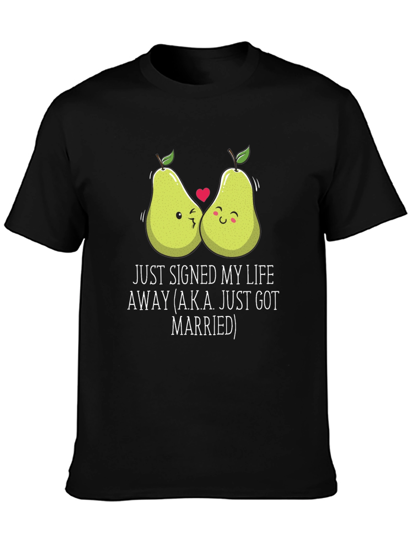 Just Married Couples Pear Graphic T-Shirt