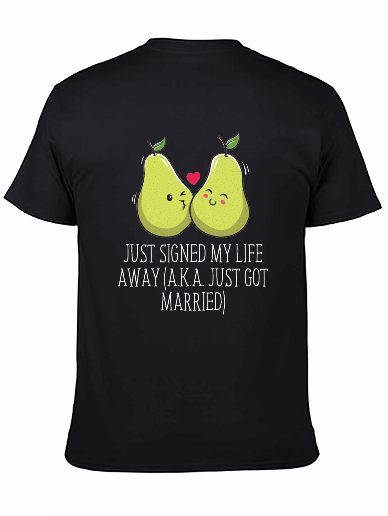Just Married Couples Pear Graphic T-Shirt