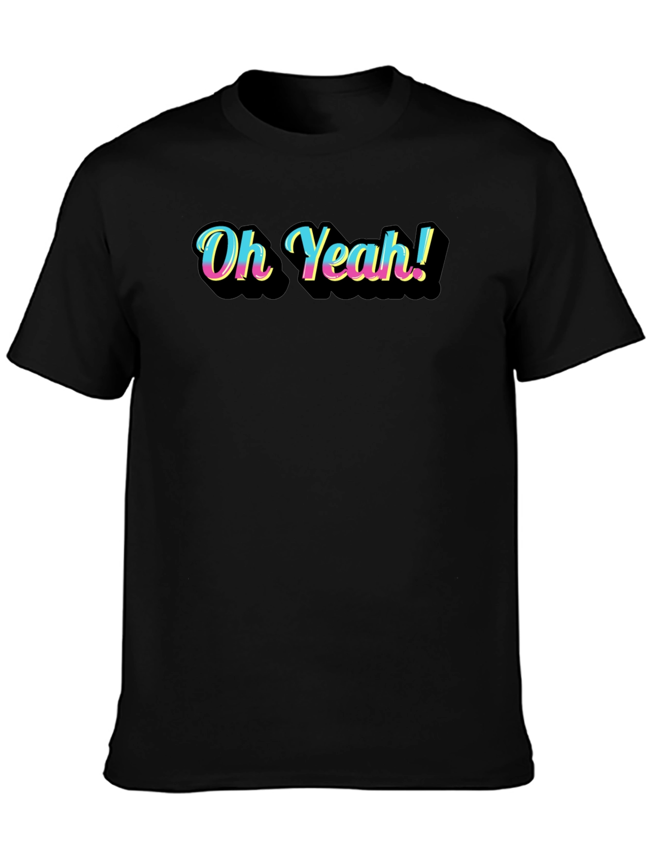 Oh Yeah! Graphic Black T-Shirt