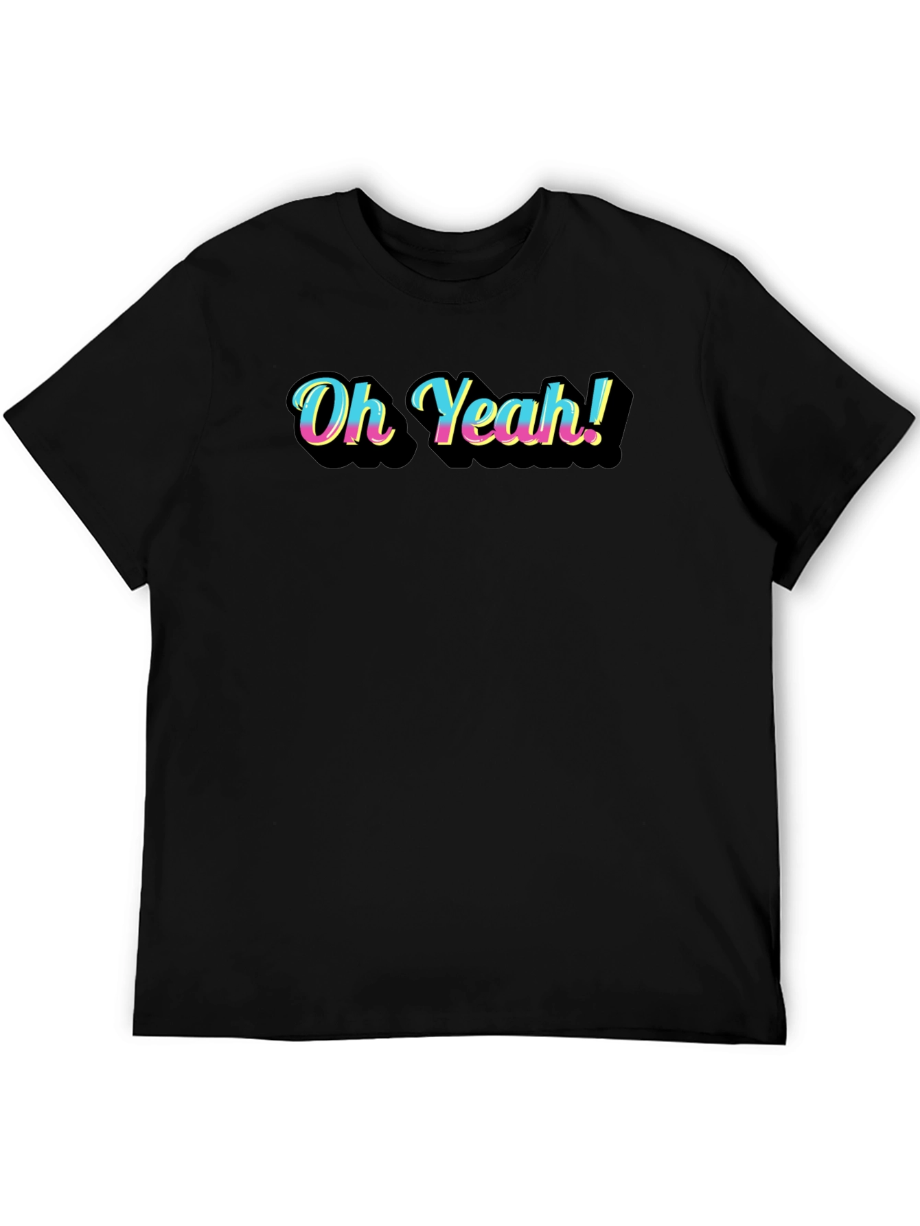Oh Yeah! Graphic Black T-Shirt