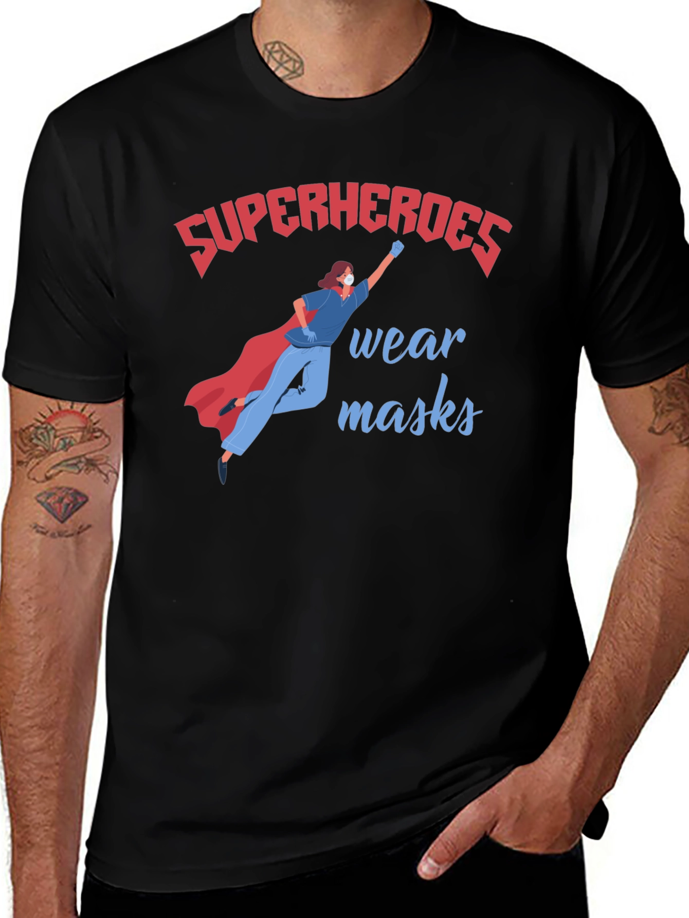 Superheroes Wear Masks T-Shirt