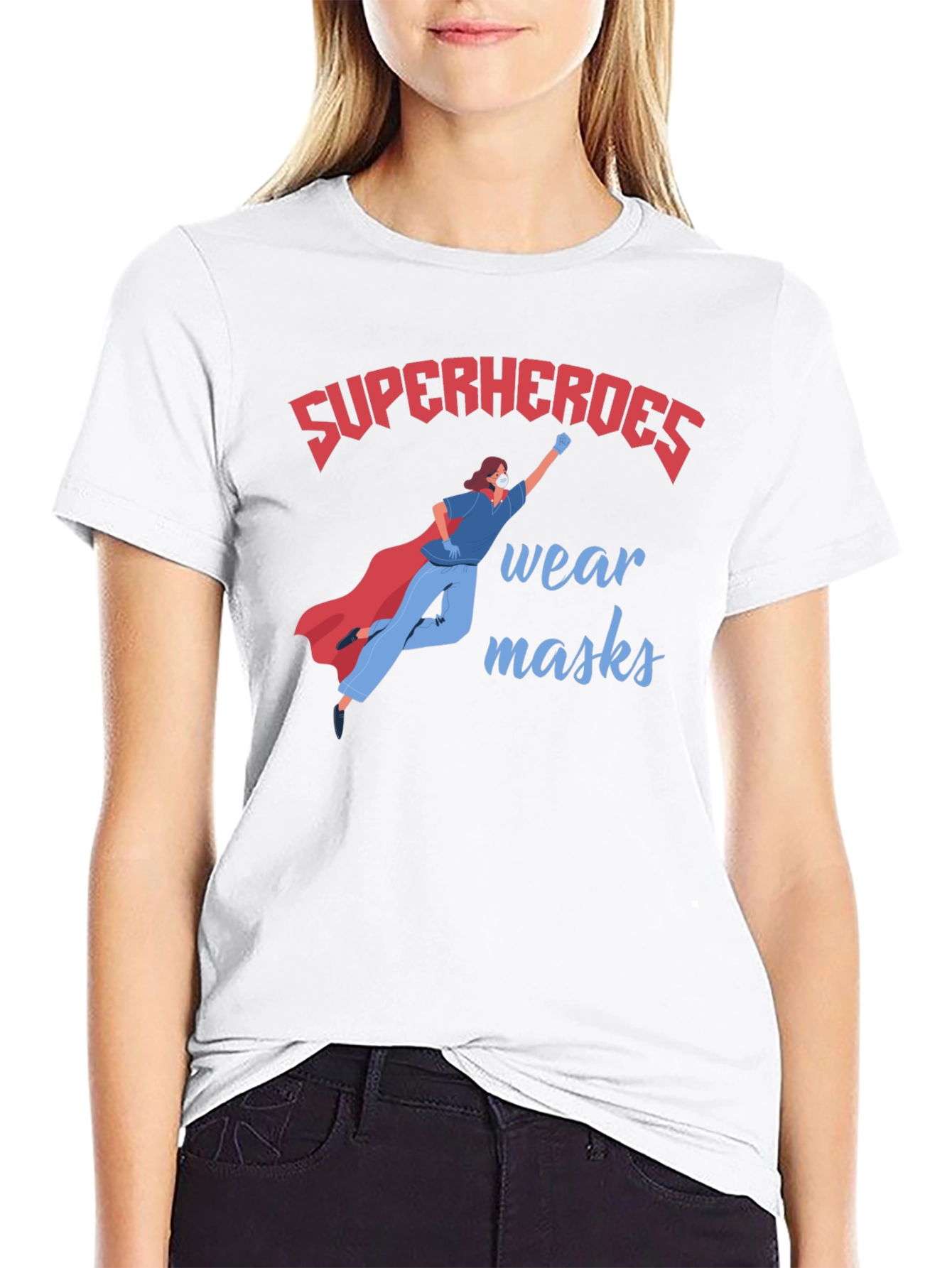 Superheroes Wear Masks T-Shirt