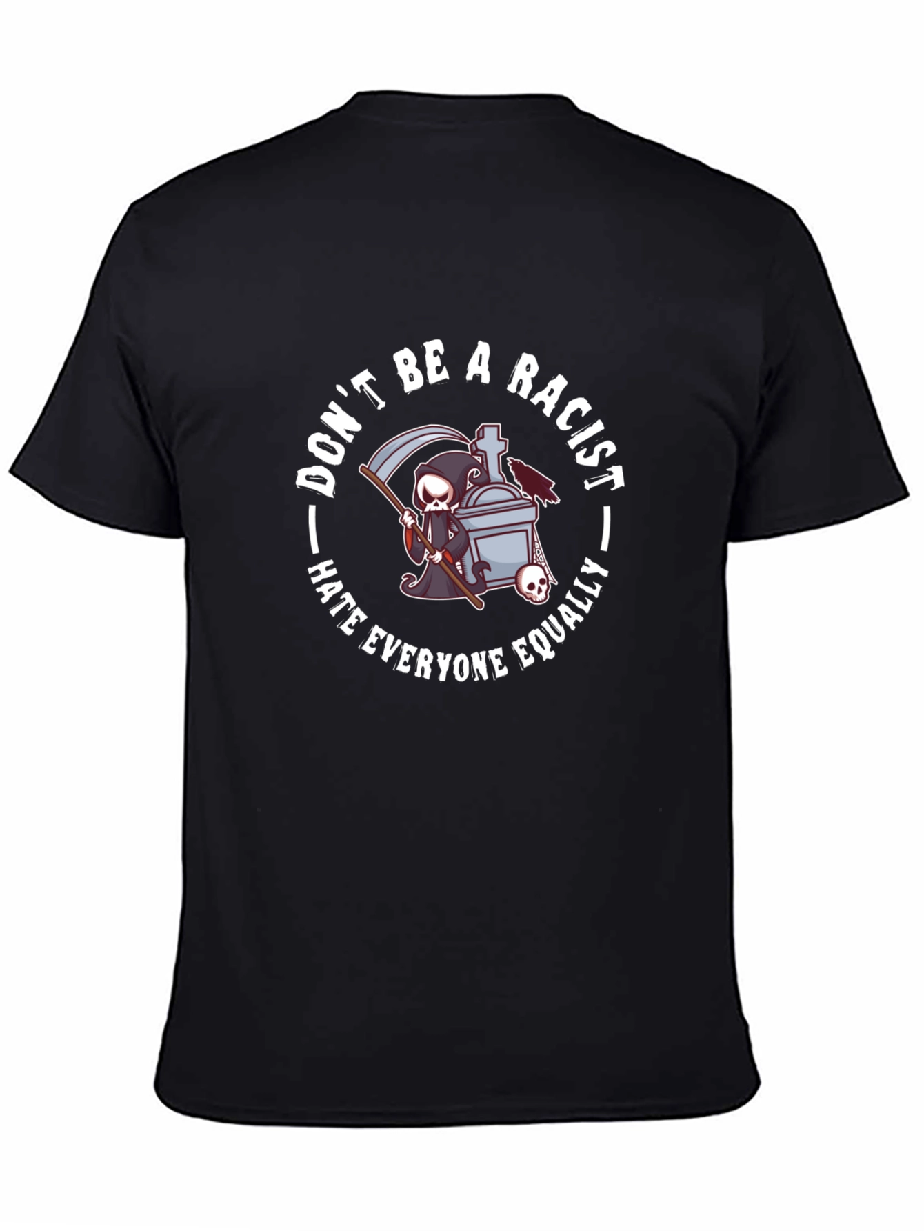 Dont Be A Racist Graphic Tee