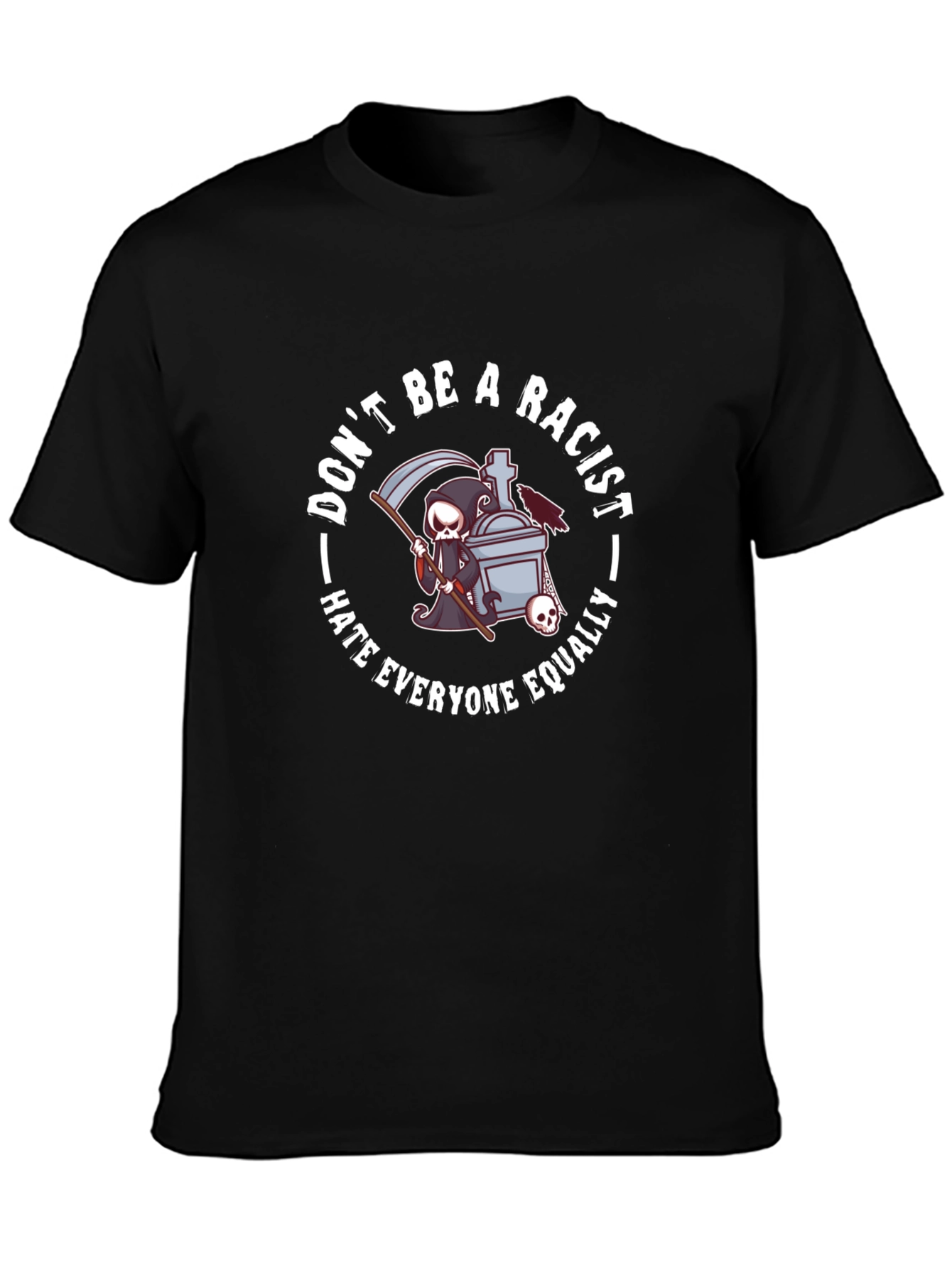 Dont Be A Racist Graphic Tee