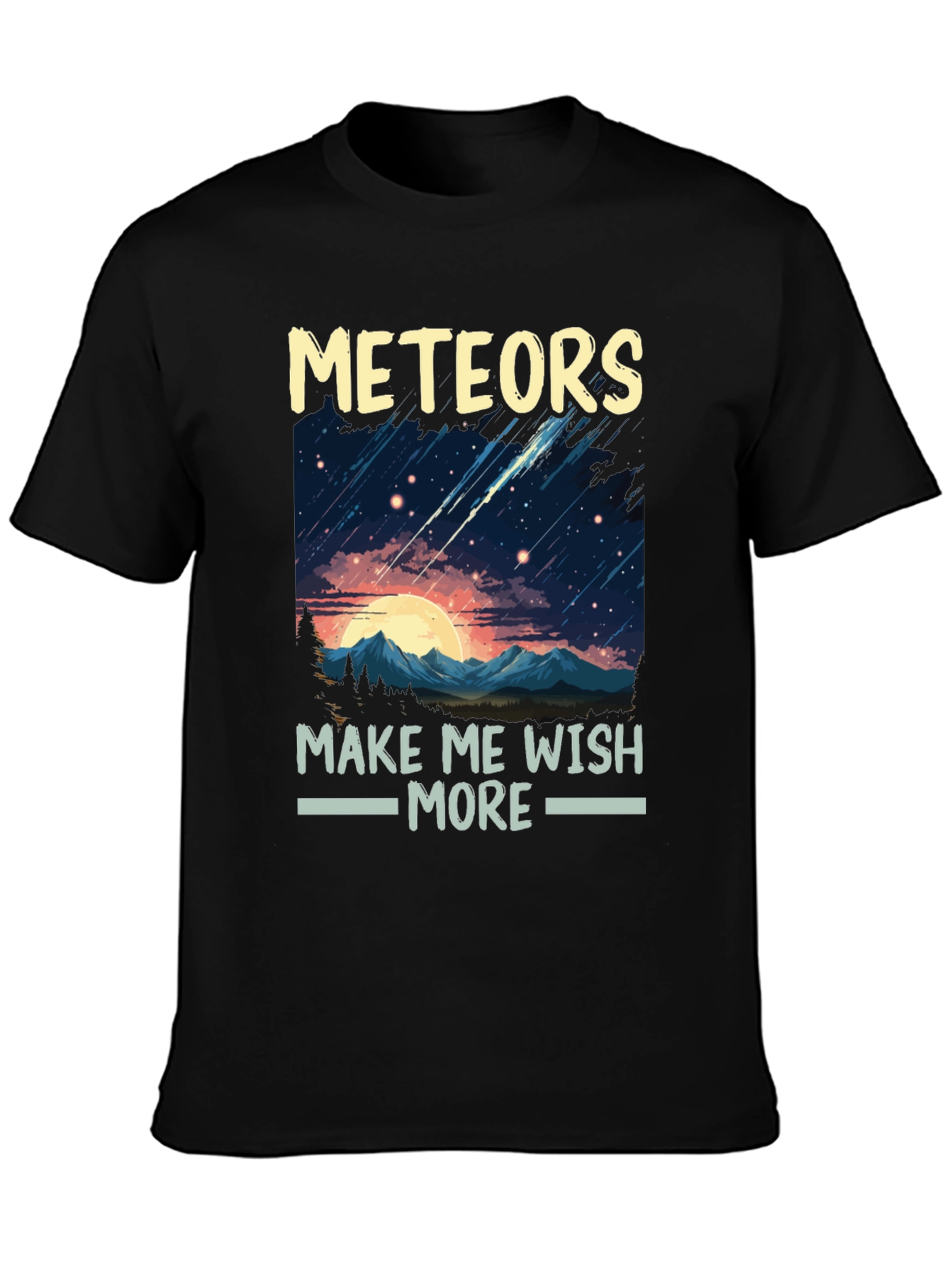 Meteors Make Me Wish More T-Shirt