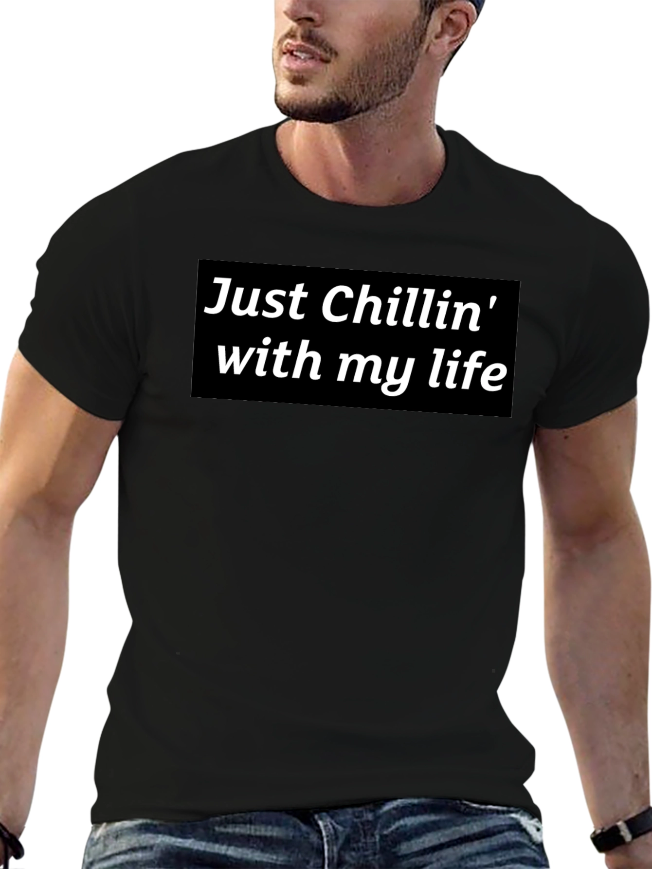 Just Chillin T-Shirt - Cool & Casual