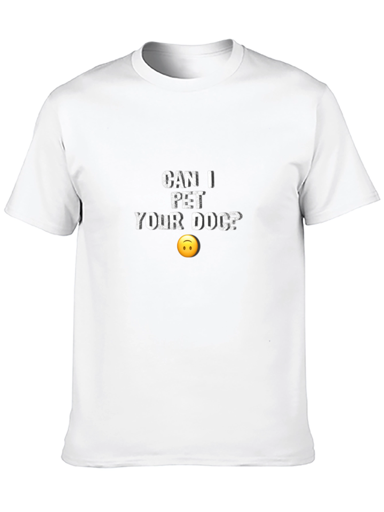 Can I Pet Your Dog? Graphic Tee
