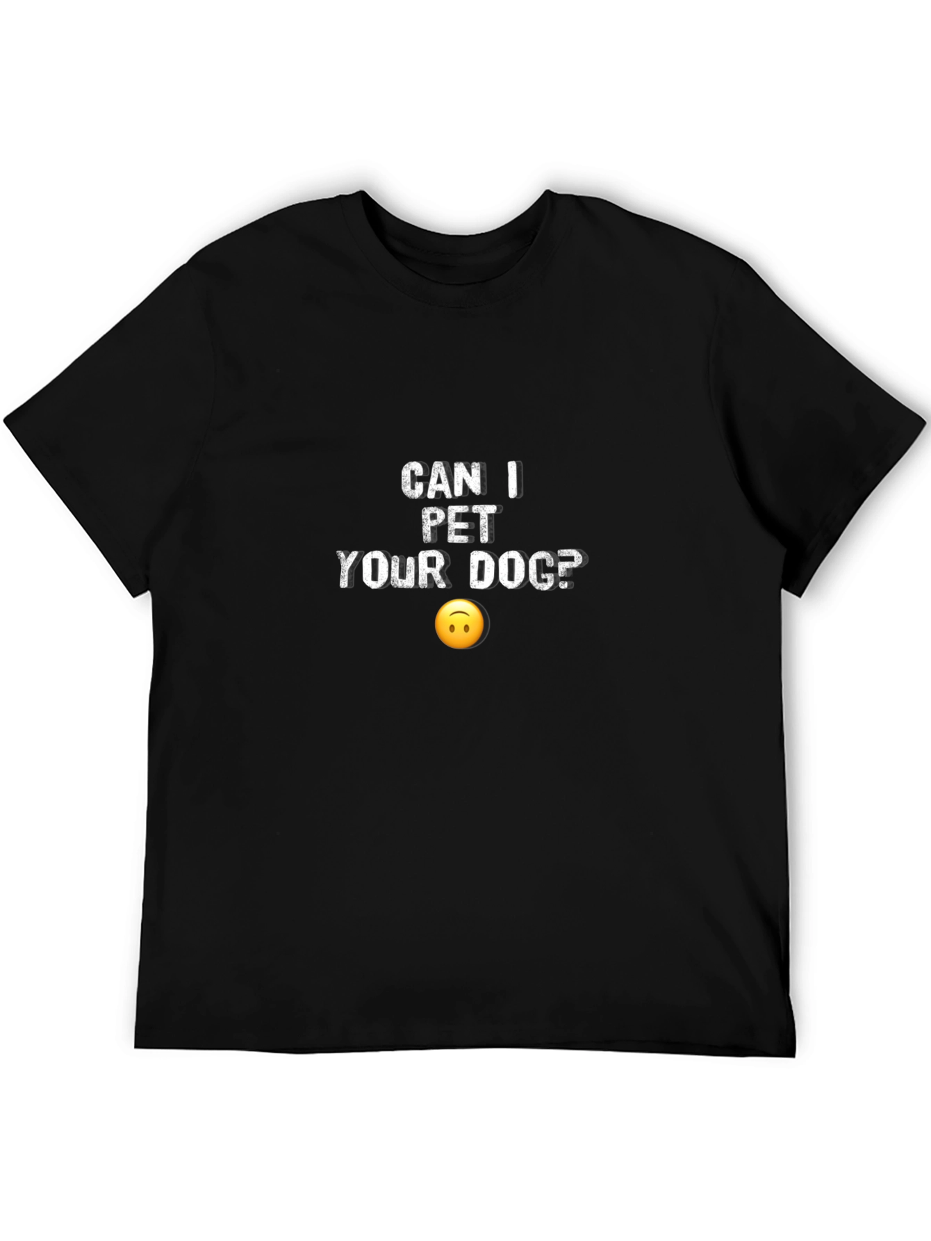 Can I Pet Your Dog? Graphic Tee