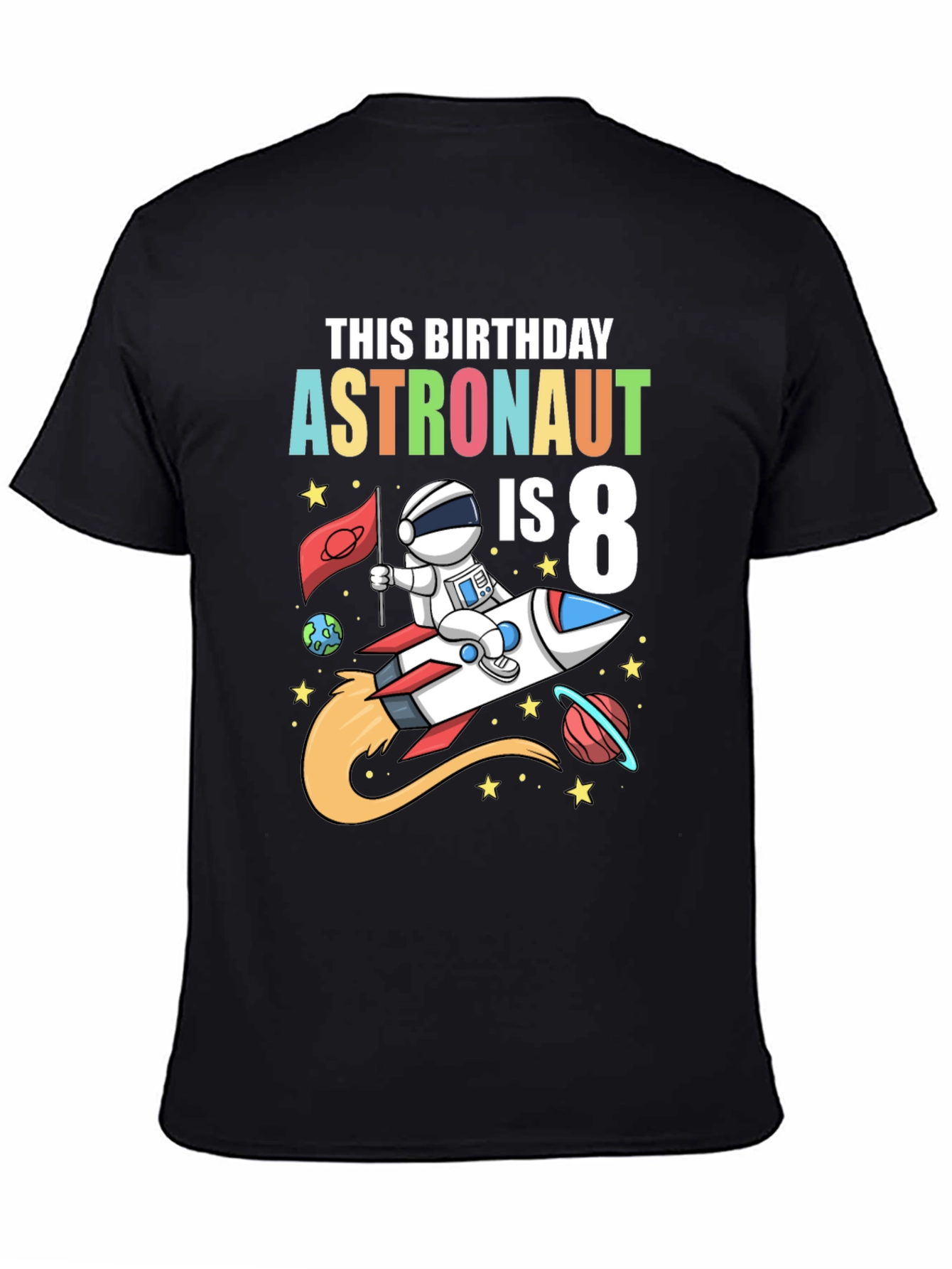 Astronaut Birthday T-Shirt - IS 8 Design