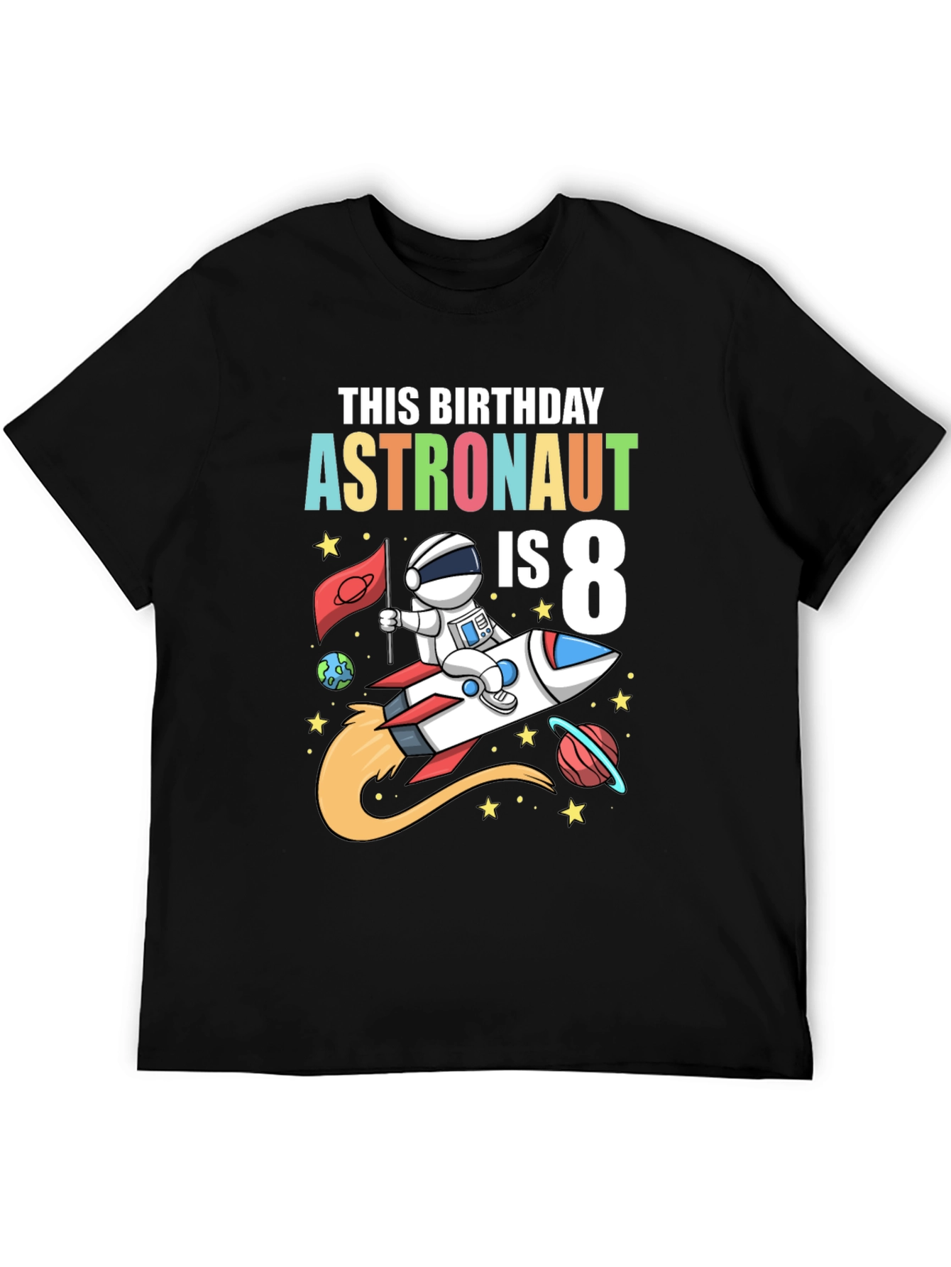 Astronaut Birthday T-Shirt - IS 8 Design