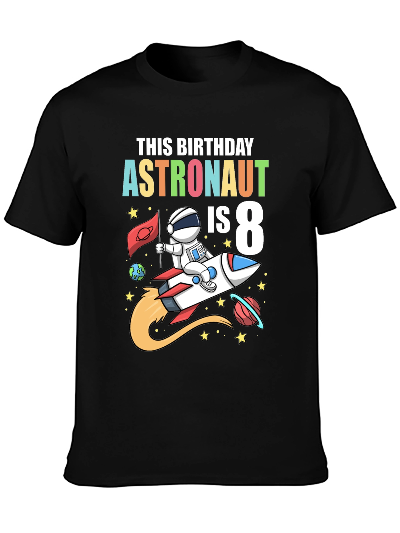 Astronaut Birthday T-Shirt - IS 8 Design