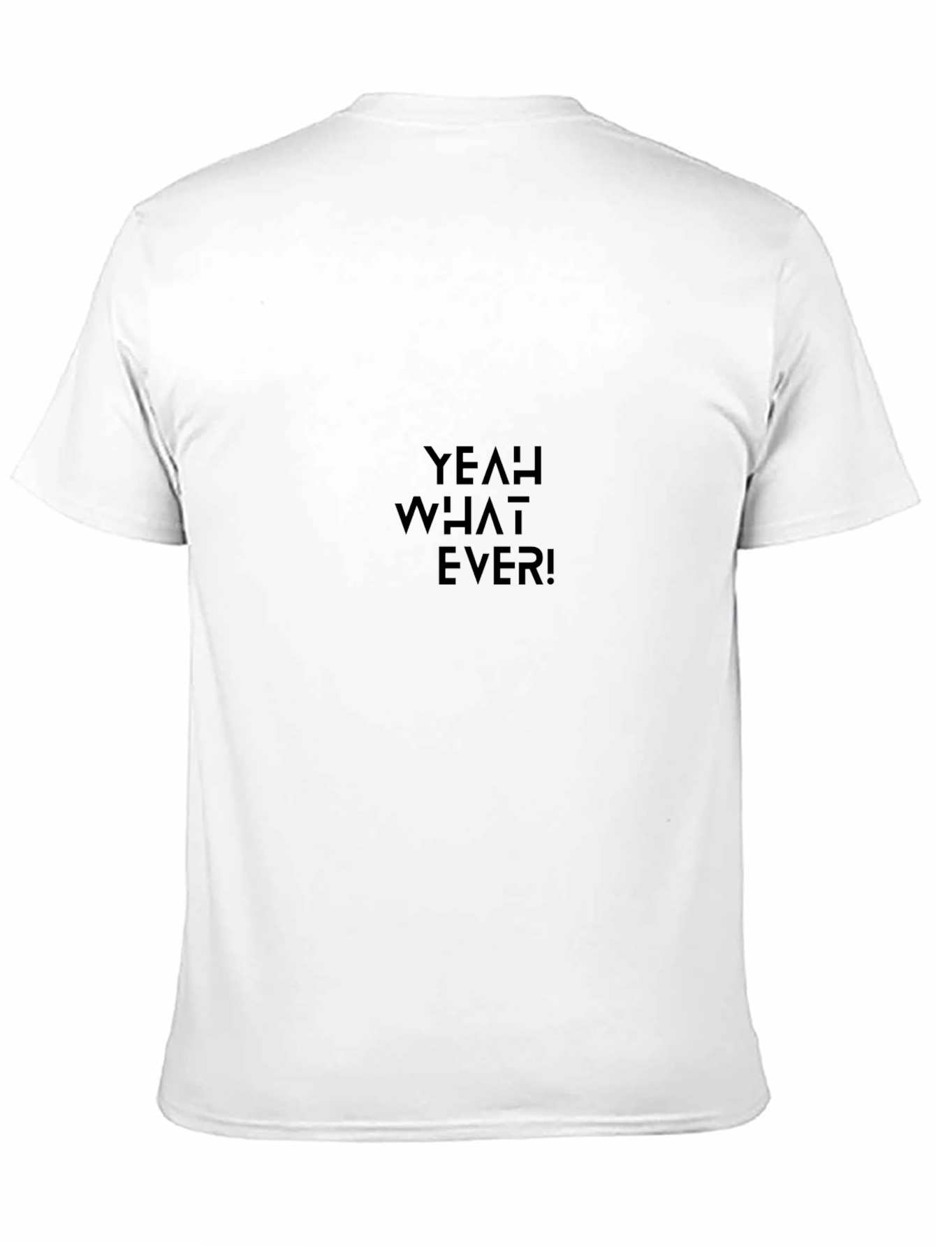 Yeah What Ever! Graphic T-Shirt - Black