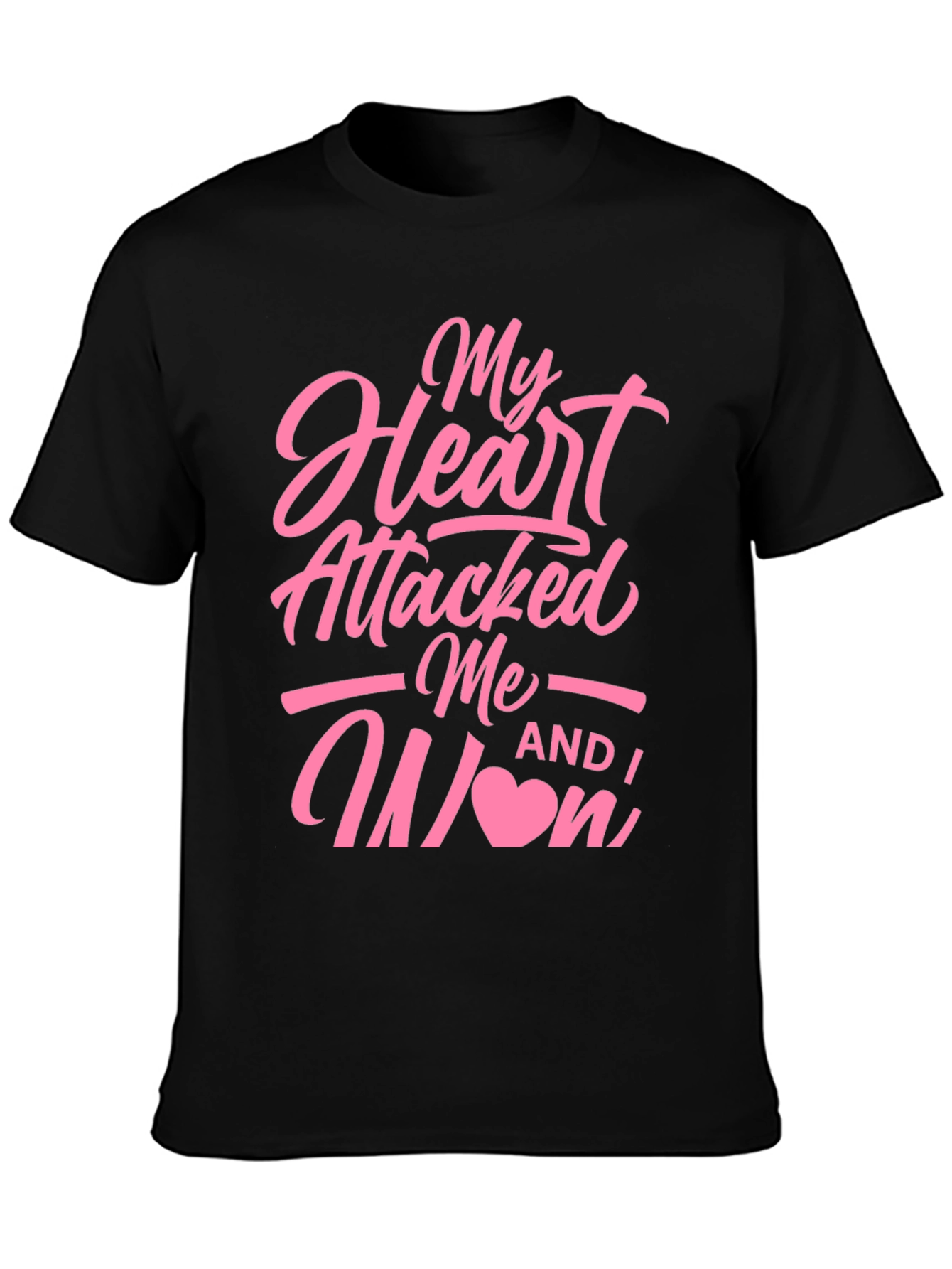 My Heart Attacked Me T-Shirt