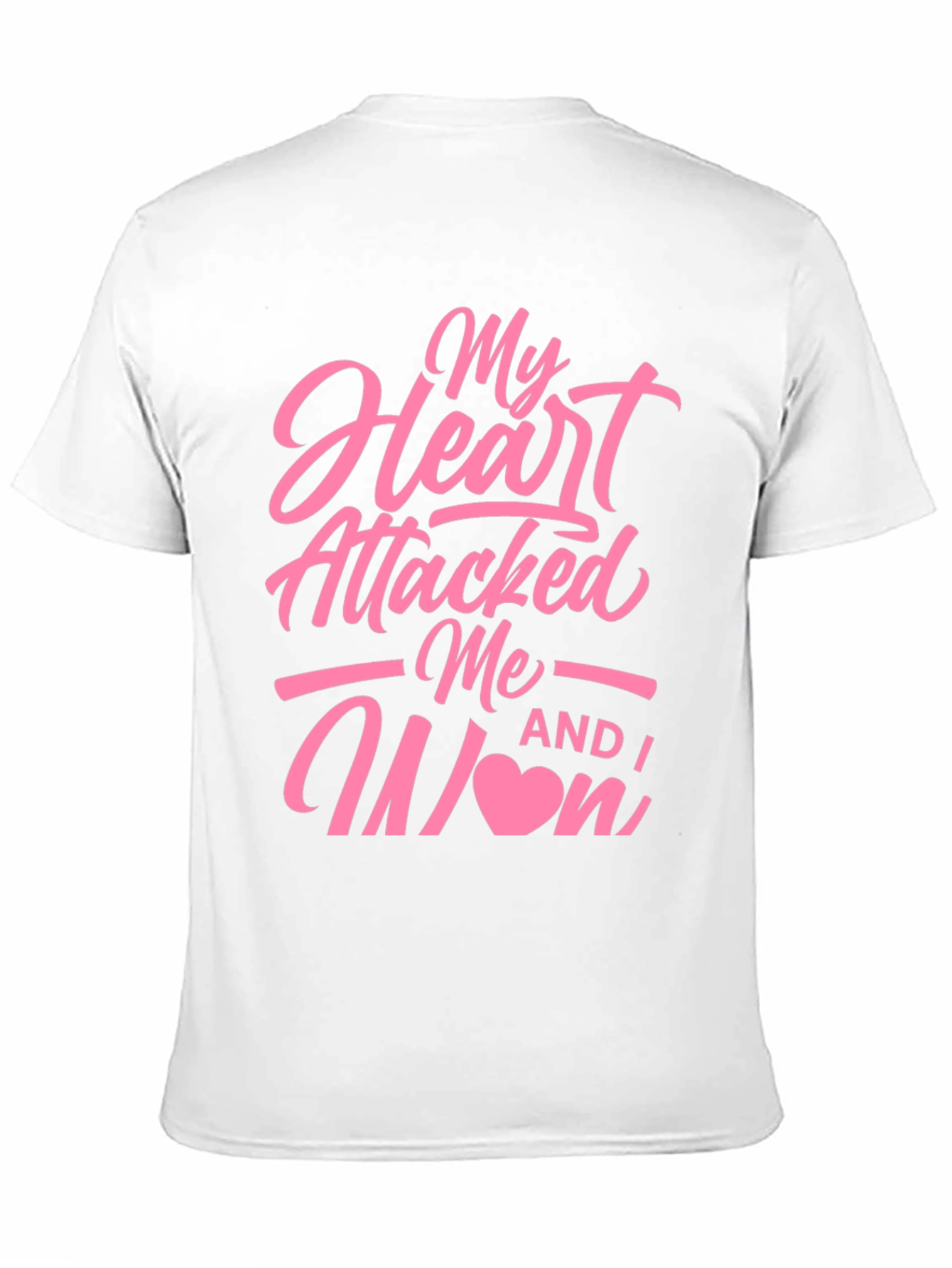 My Heart Attacked Me T-Shirt