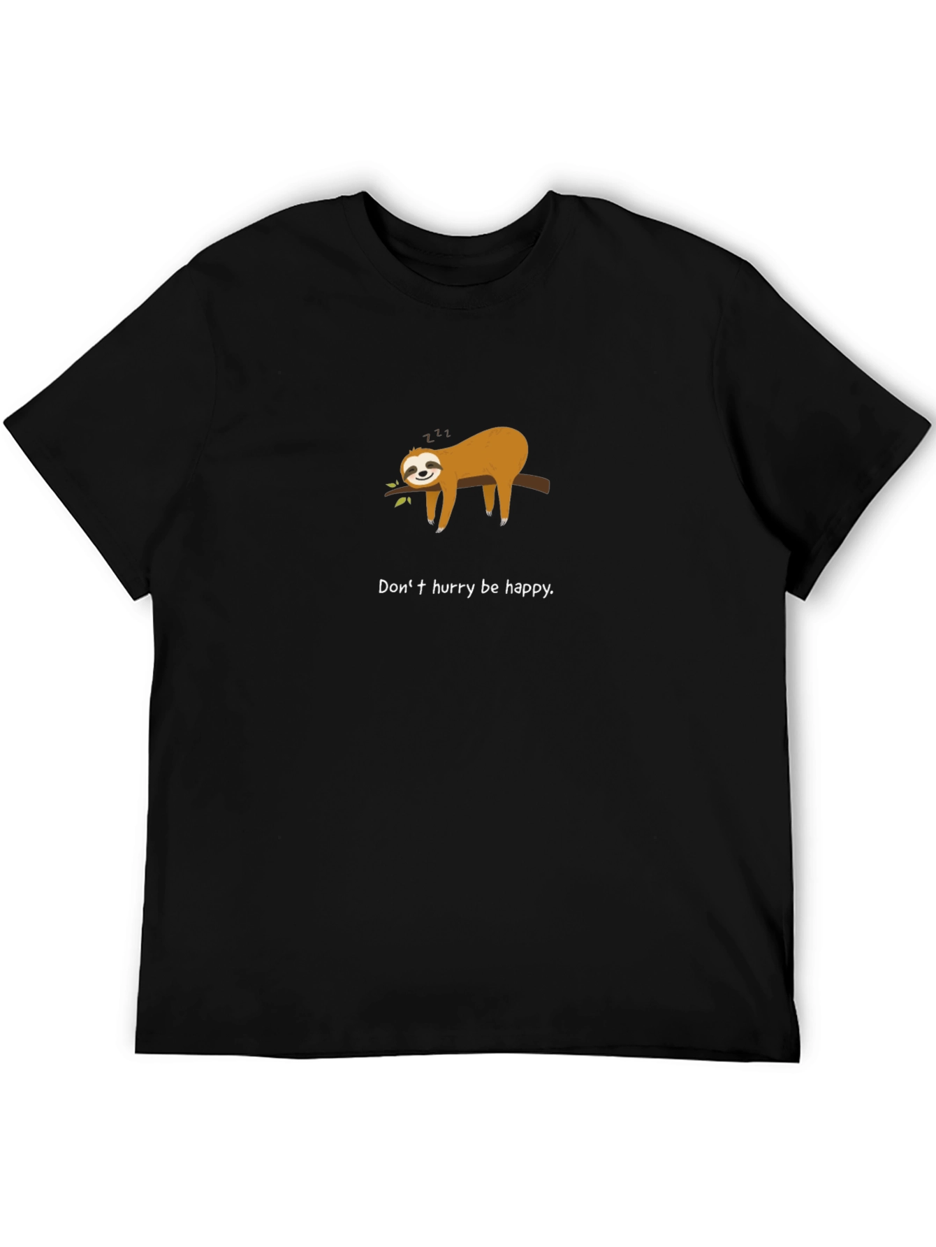 Sloth Be Happy T-Shirt - Relaxed Graphic Tee