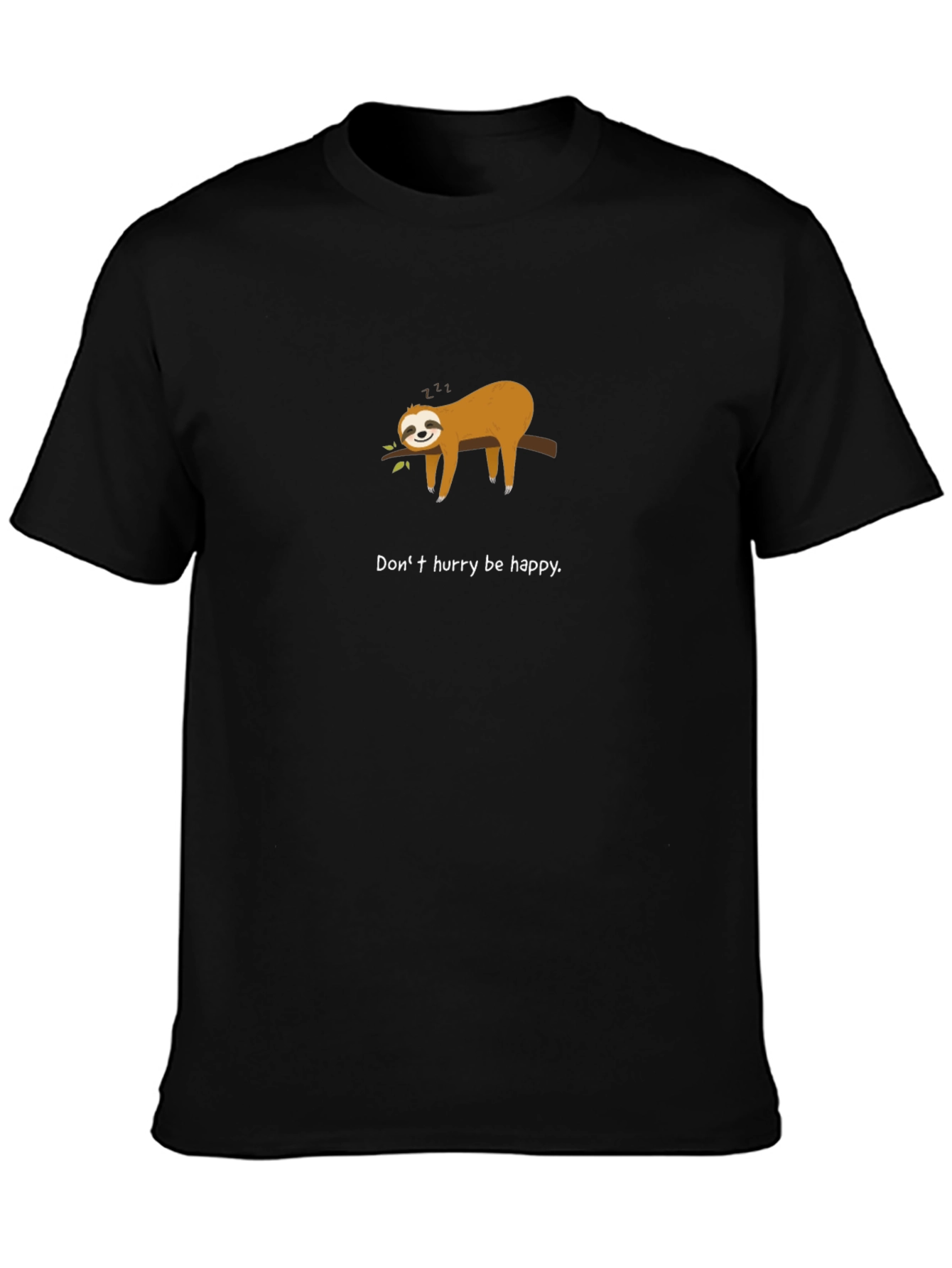 Sloth Be Happy T-Shirt - Relaxed Graphic Tee