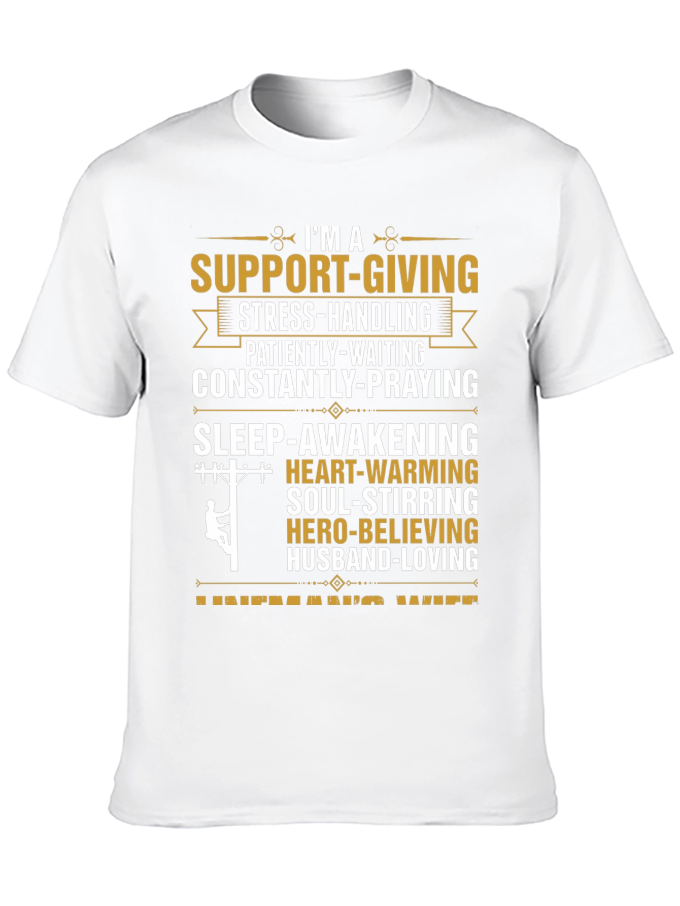 Support Giving Husband T-Shirt
