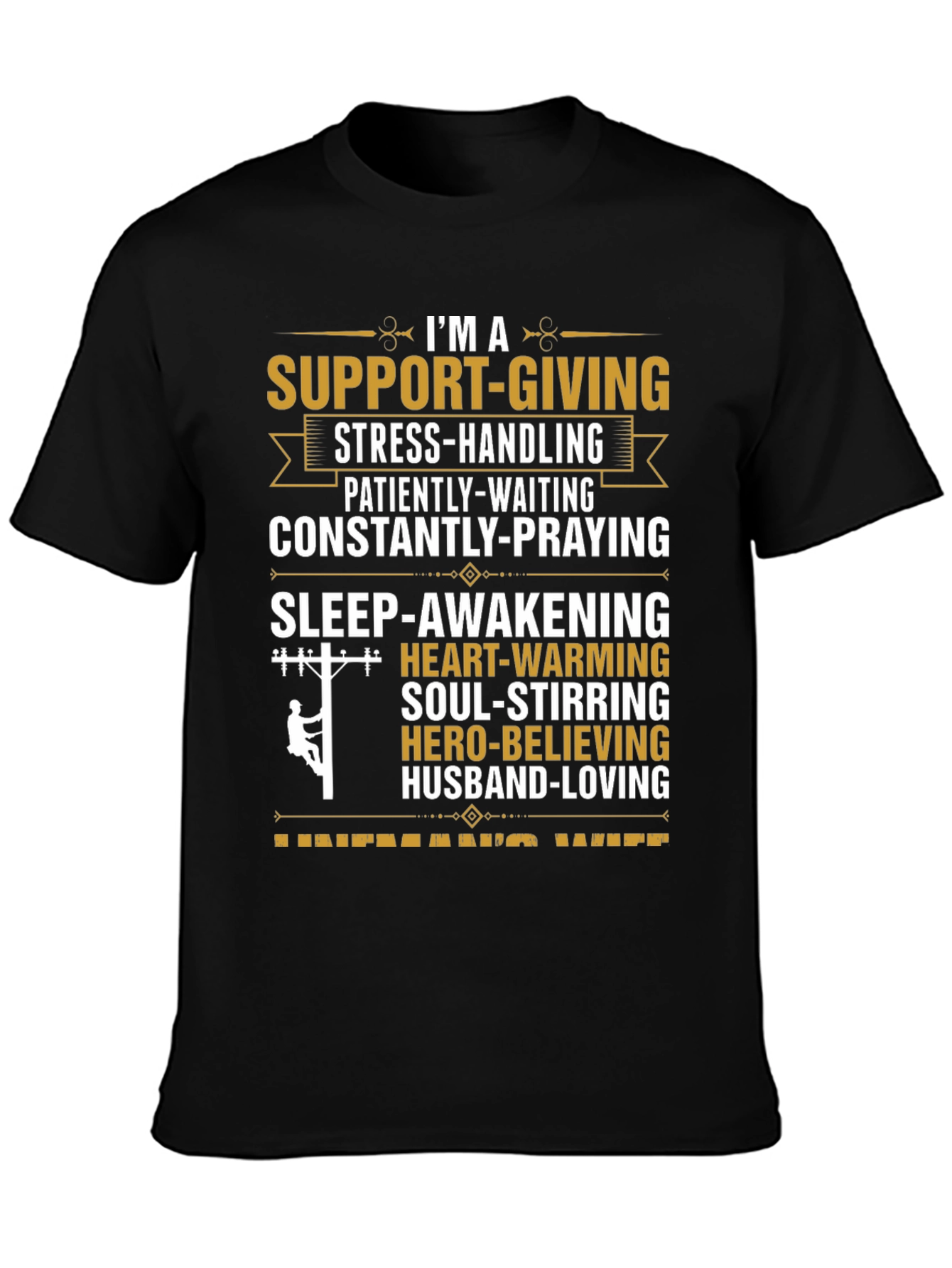 Support Giving Husband T-Shirt