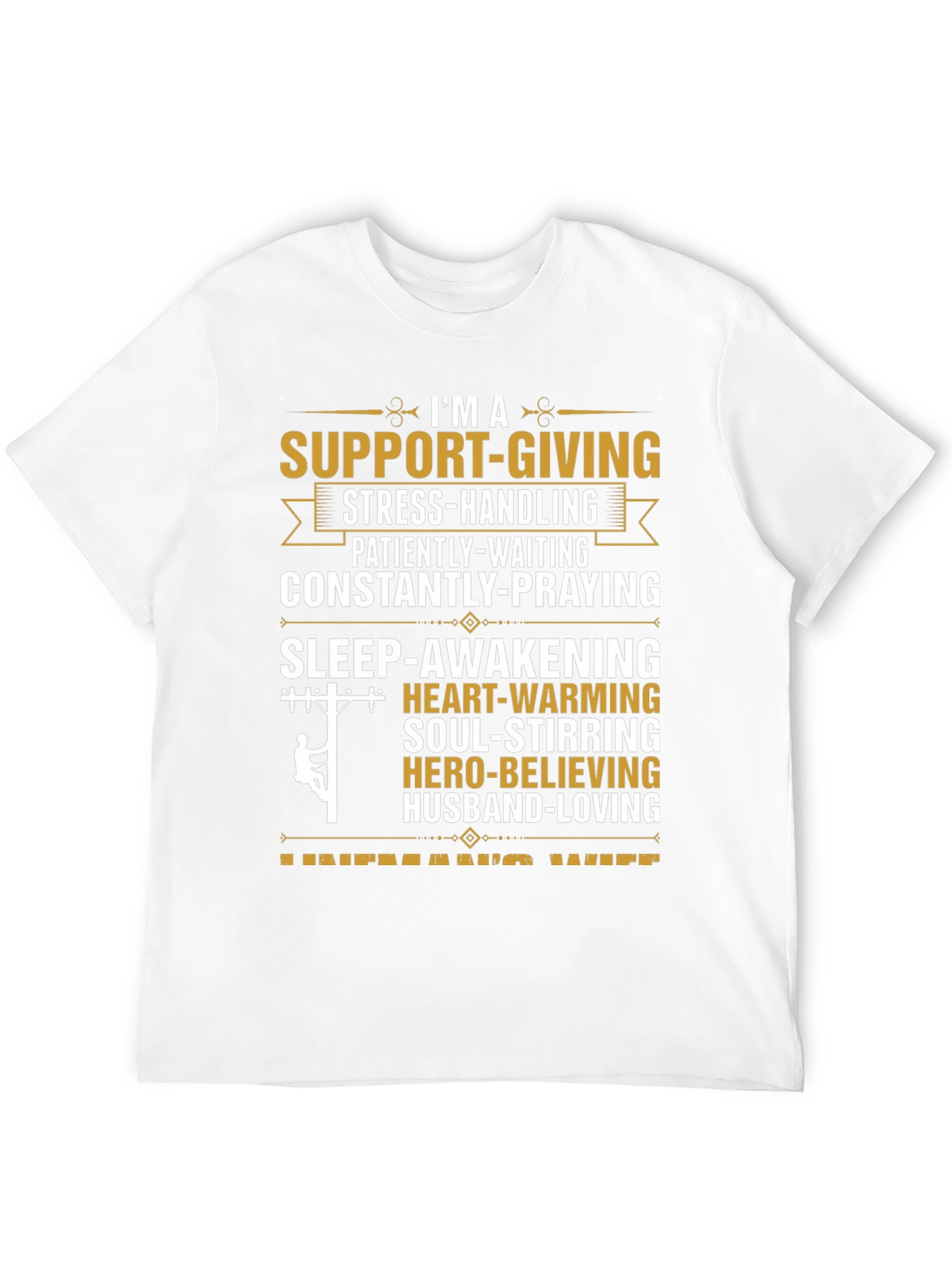 Support Giving Husband T-Shirt