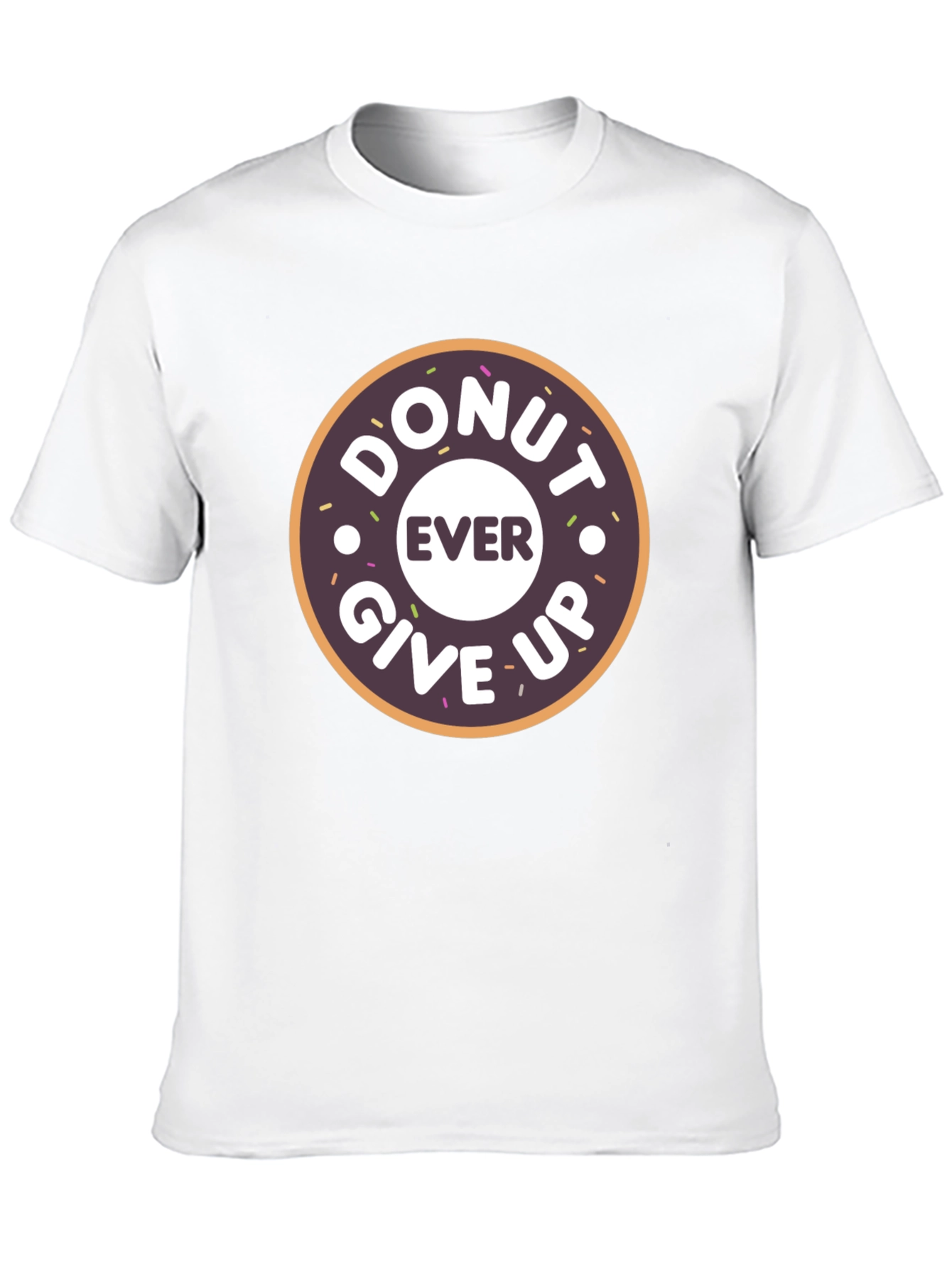Donut Ever Give Up Graphic T-Shirt