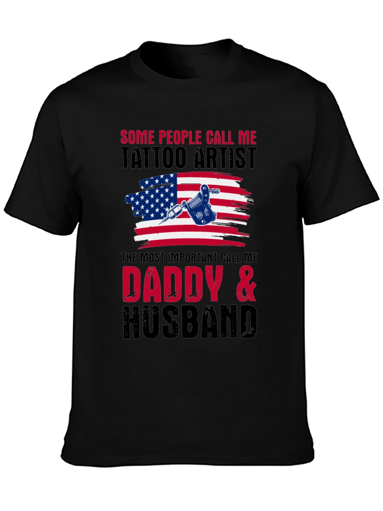 Tattoo Artist Daddy & Husband Graphic T-Shirt