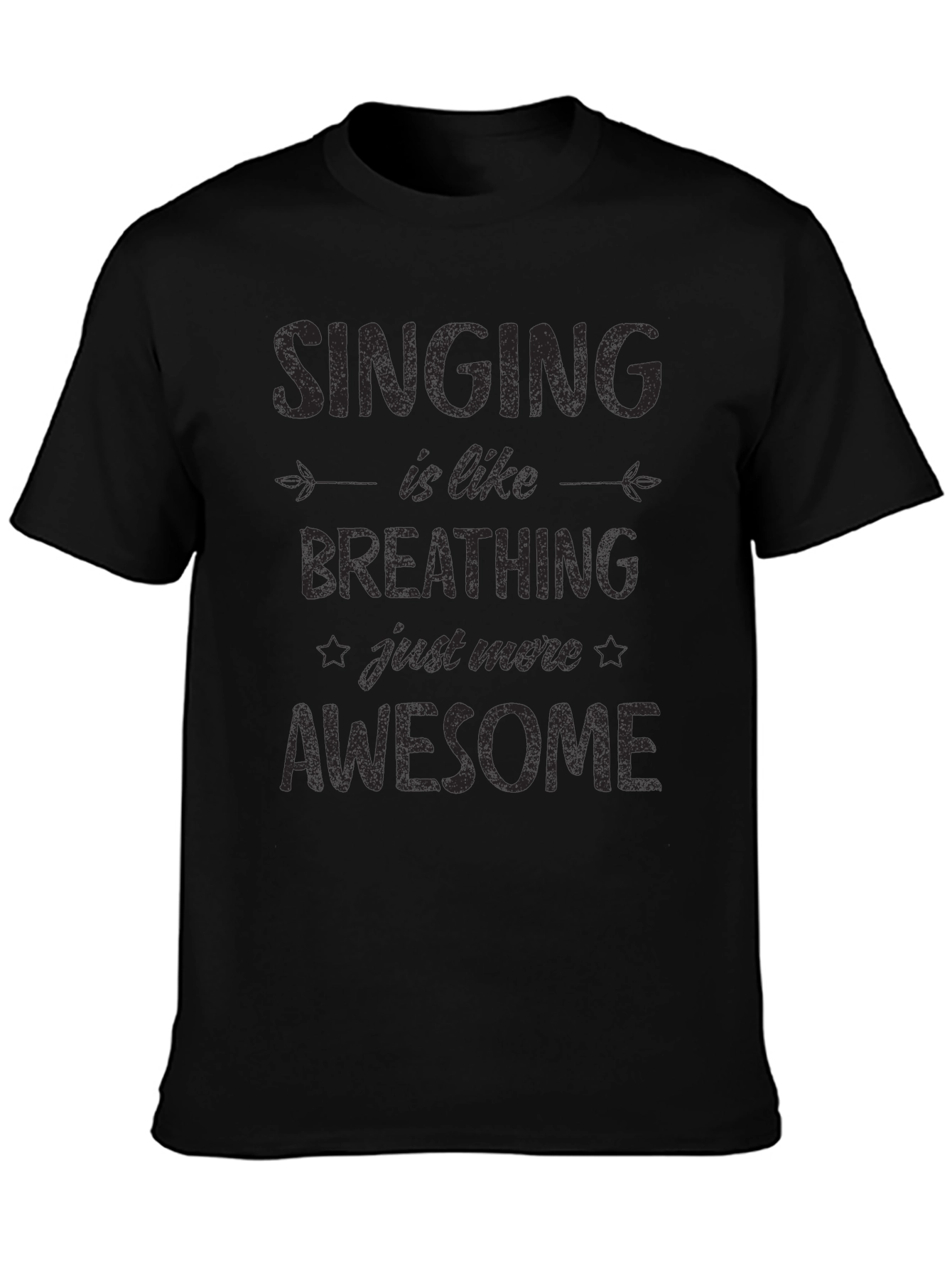 Singing is Like Breathing T-Shirt