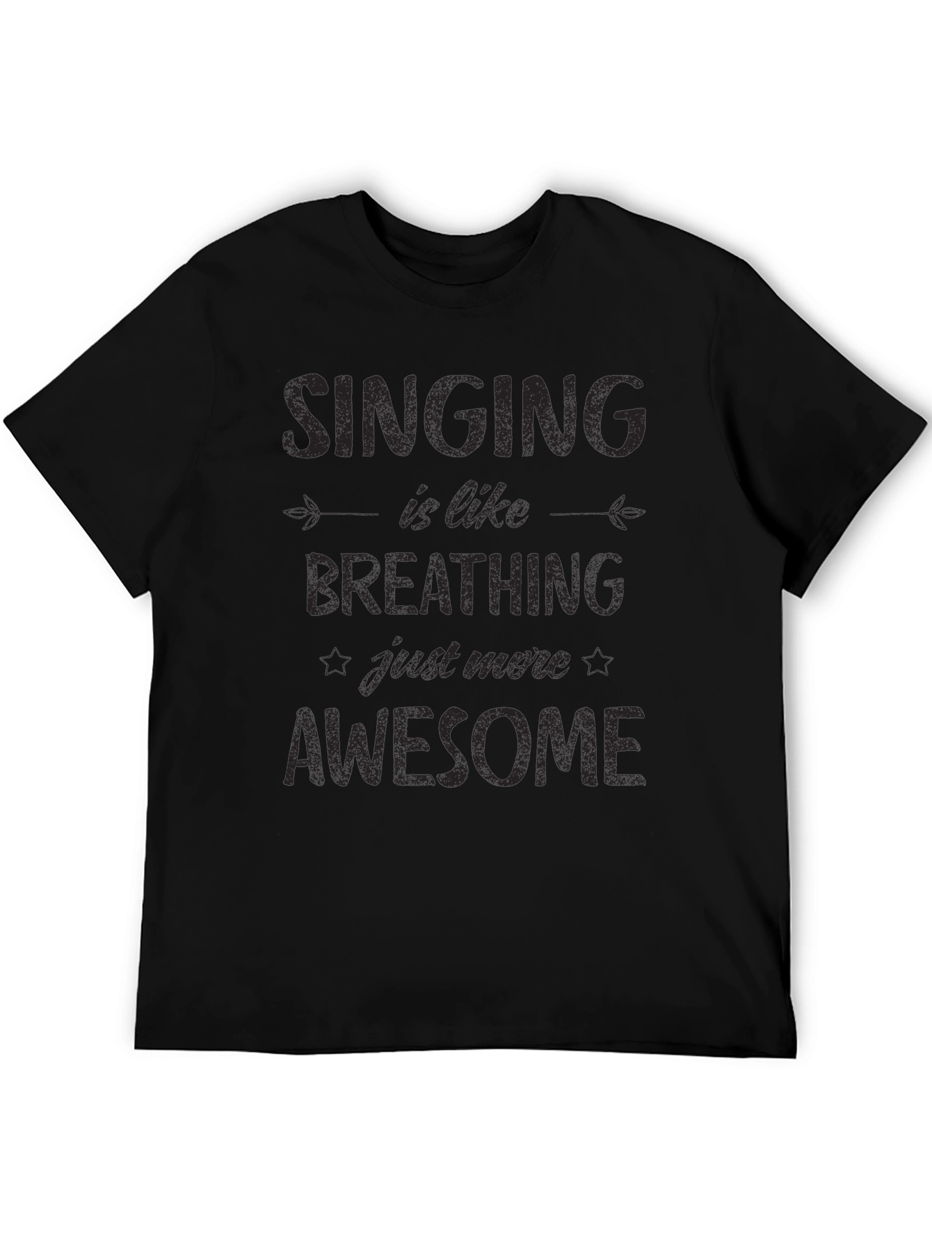 Singing is Like Breathing T-Shirt