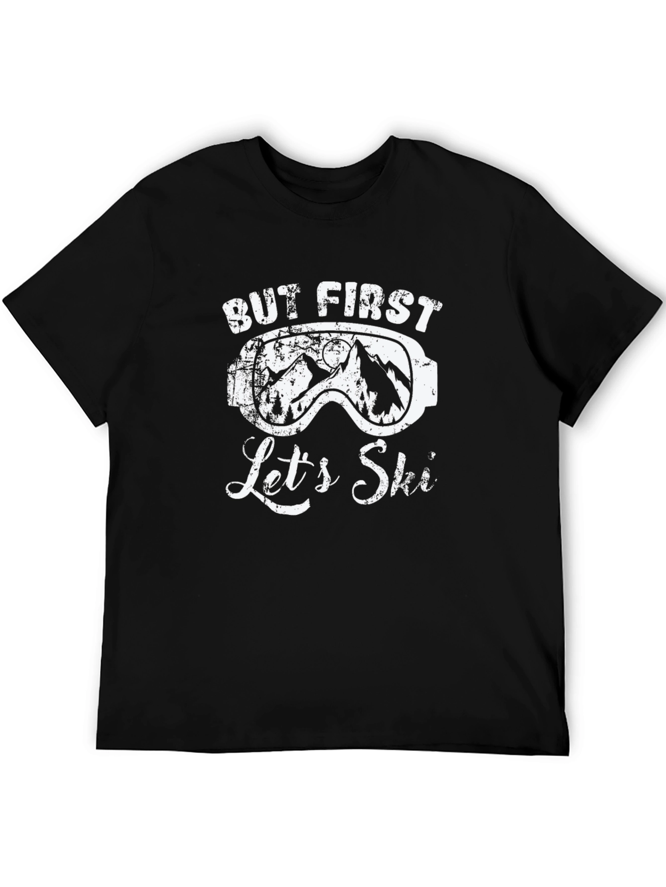 But First Lets Ski T-Shirt