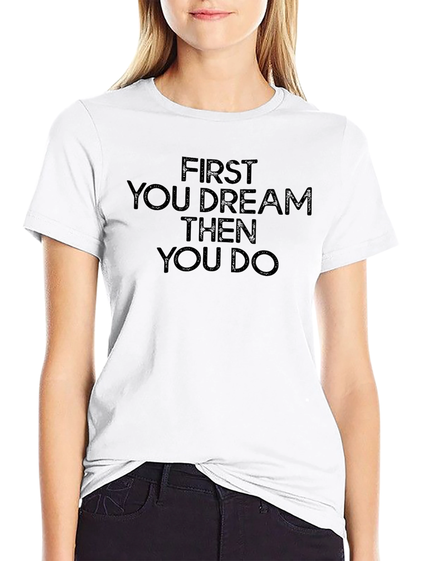 Dream Then Do Graphic Tee - Inspiring Mens T-Shirt