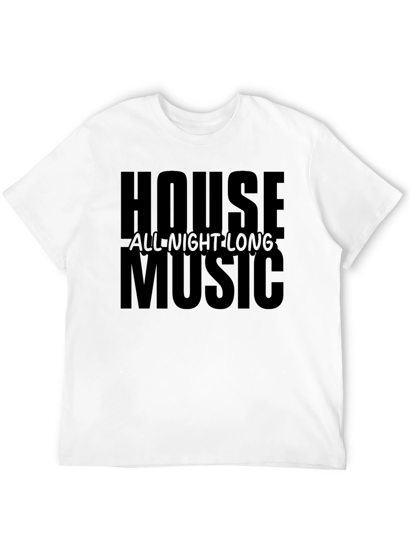 House Music All Night Long Black Graphic Tee