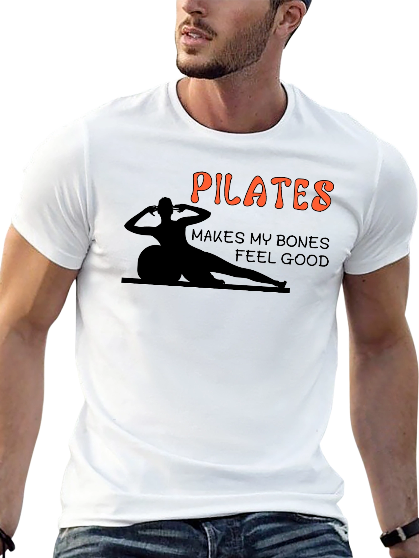 Pilates Makes My Bones Feel Good T-Shirt