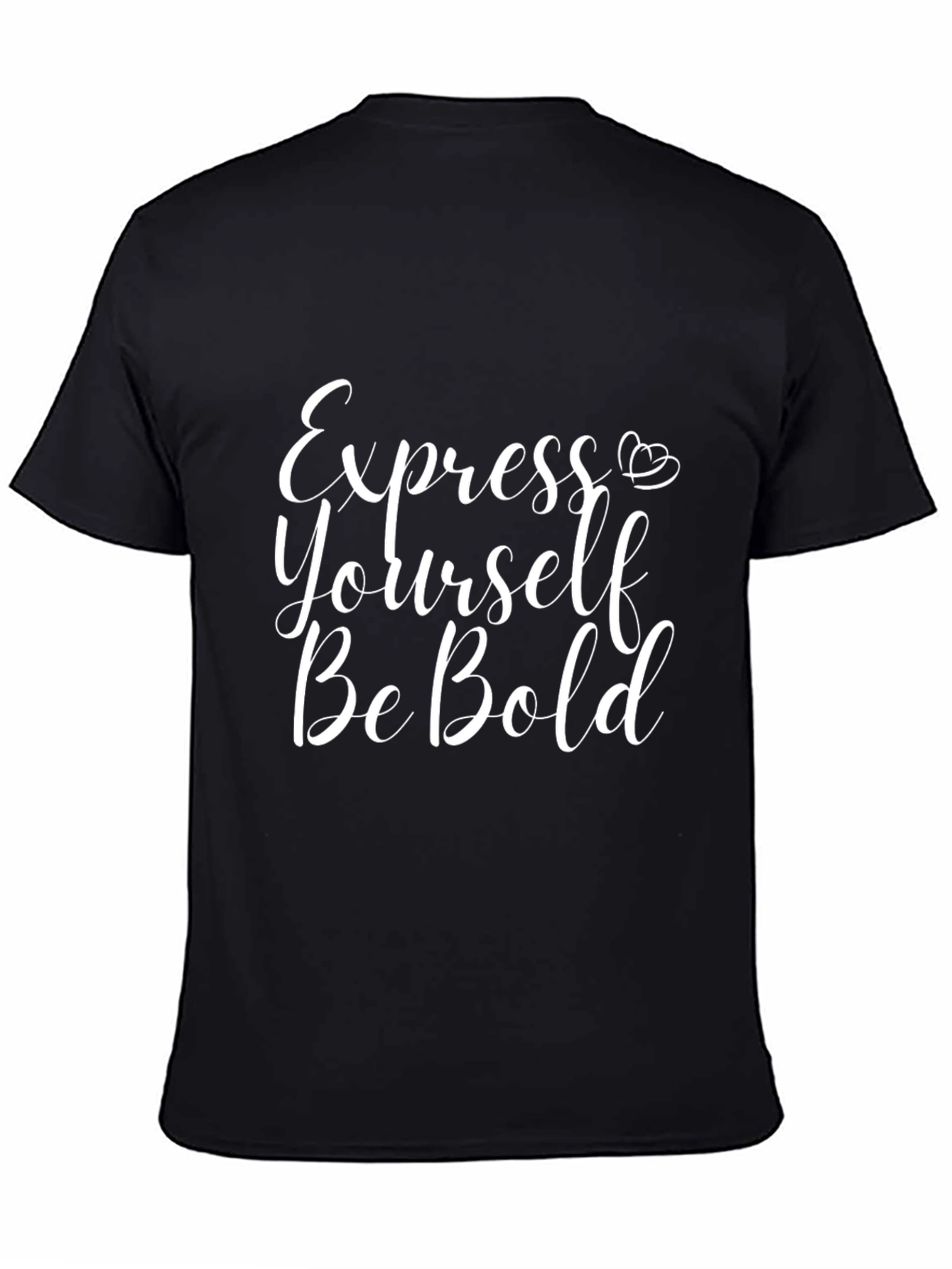 Express Yourself Be Bold Black T-Shirt
