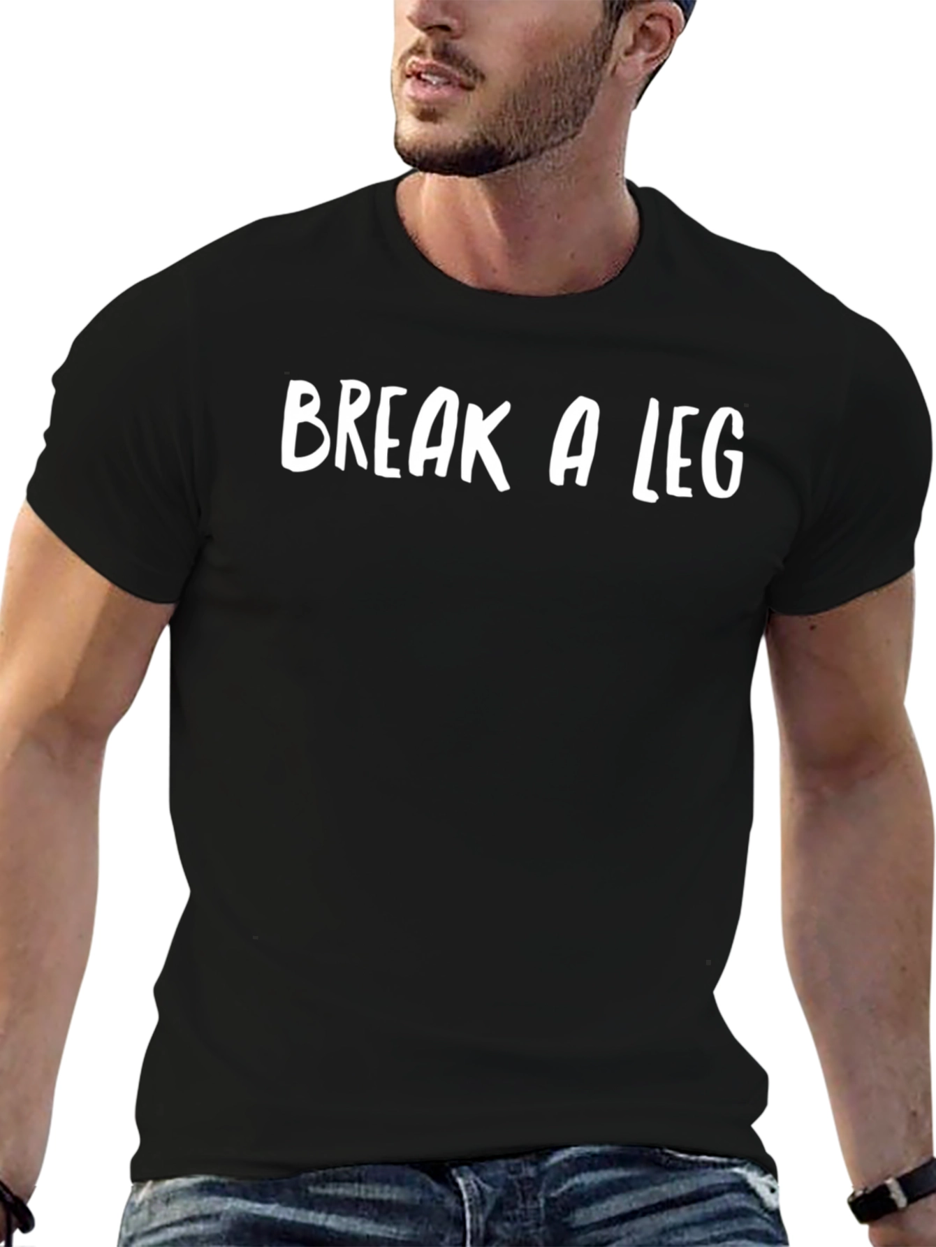 Break a Leg T-Shirt - Good Luck Tee