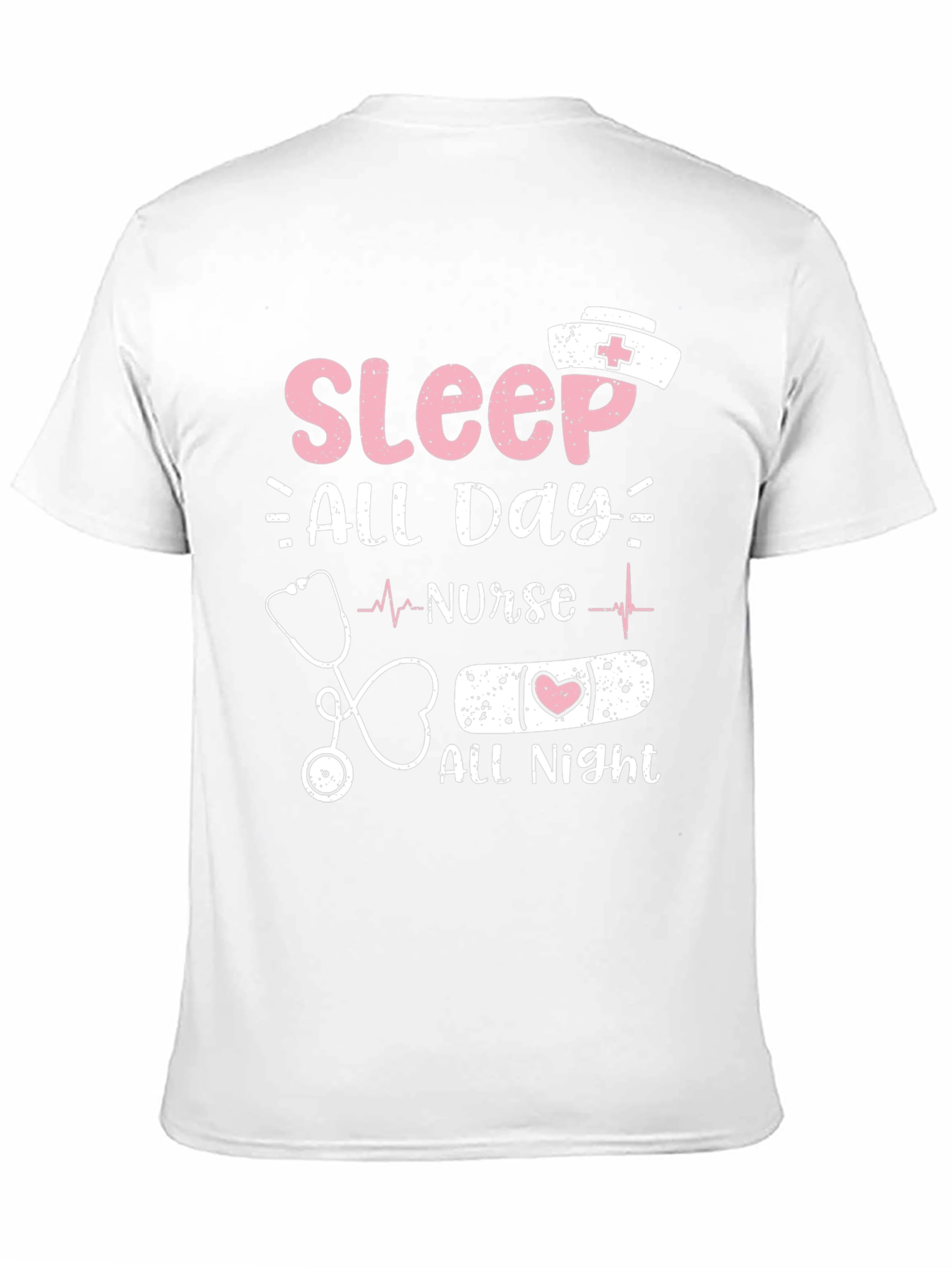 Nurse Sleep All Day All Night T-Shirt