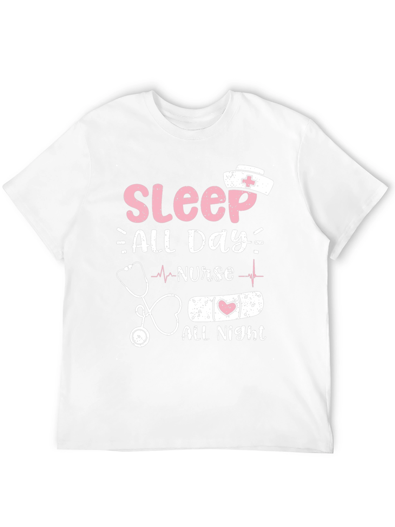 Nurse Sleep All Day All Night T-Shirt