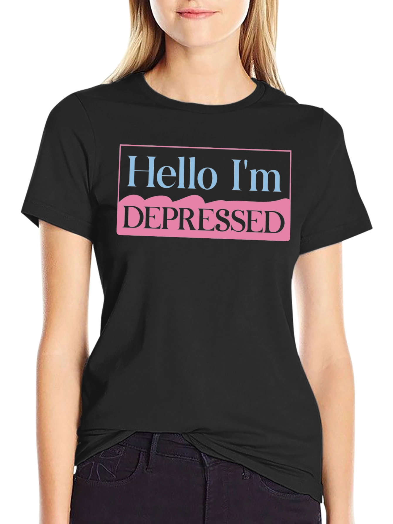 Hello Im Depressed T-Shirt - Unisex Statement Tee