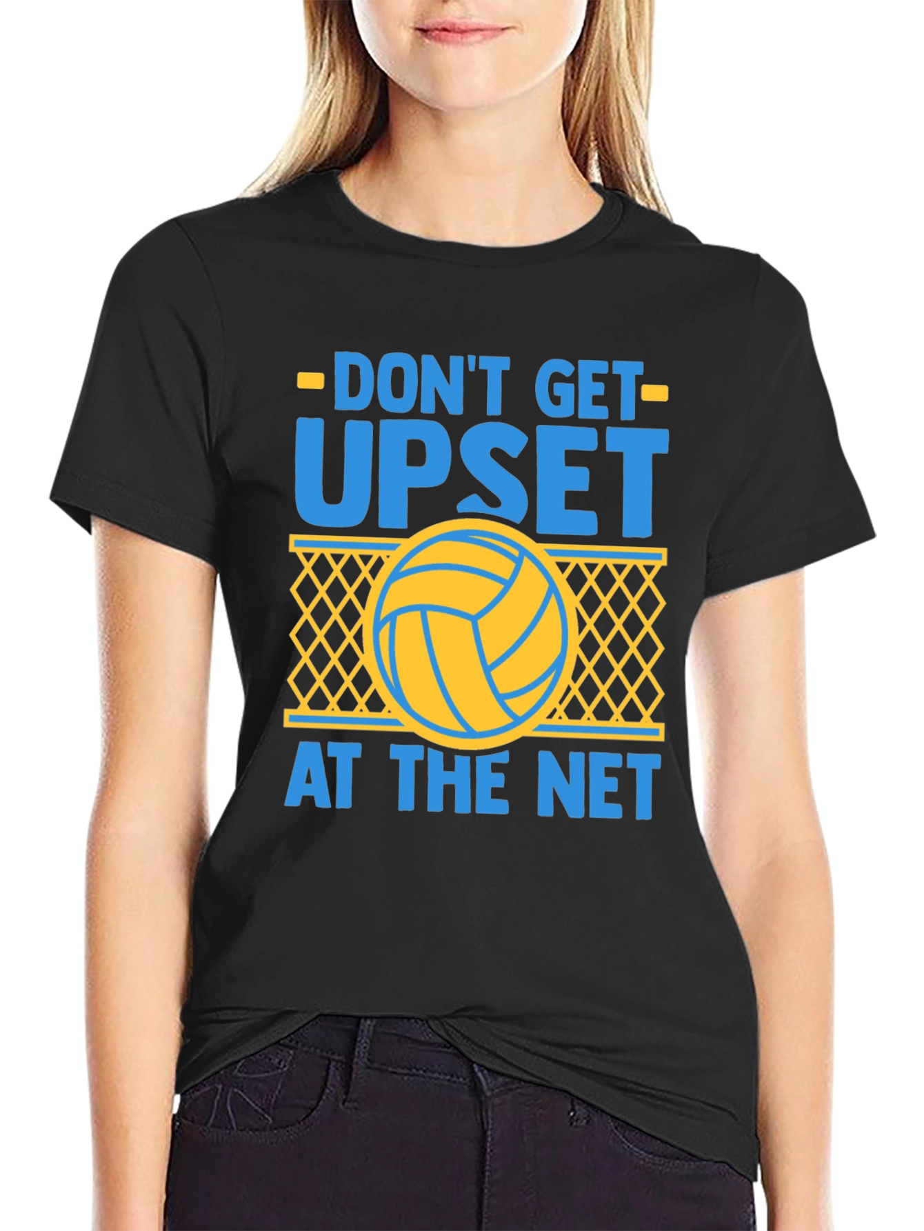 Dont Get Upset at the Net Volleyball T-Shirt