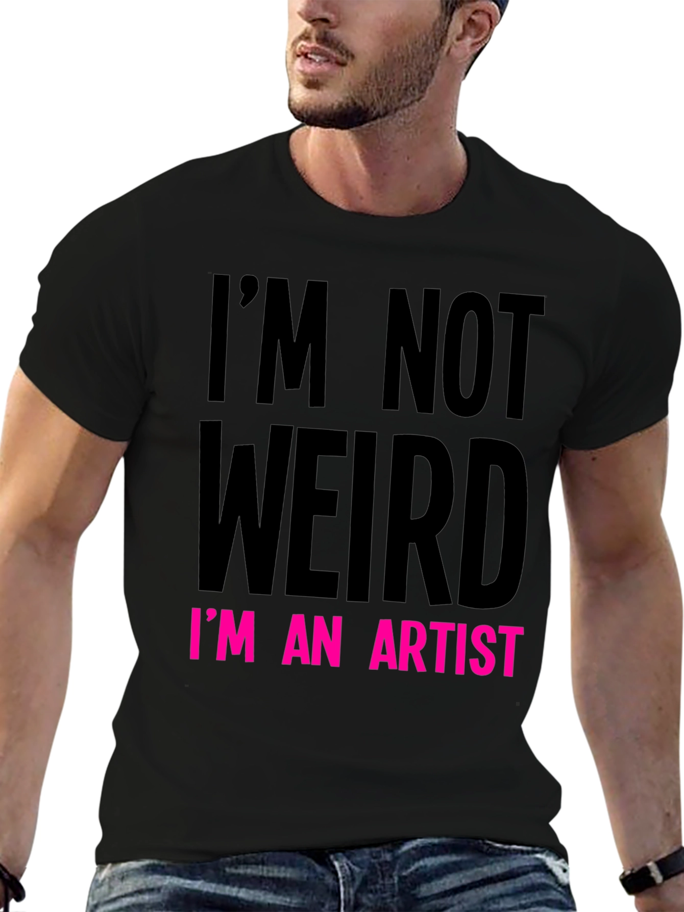 Im Not Weird Im an Artist Graphic Tee