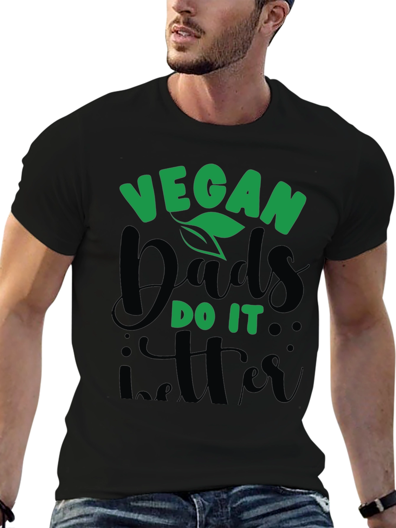 Vegan Dads Do It Better T-Shirt