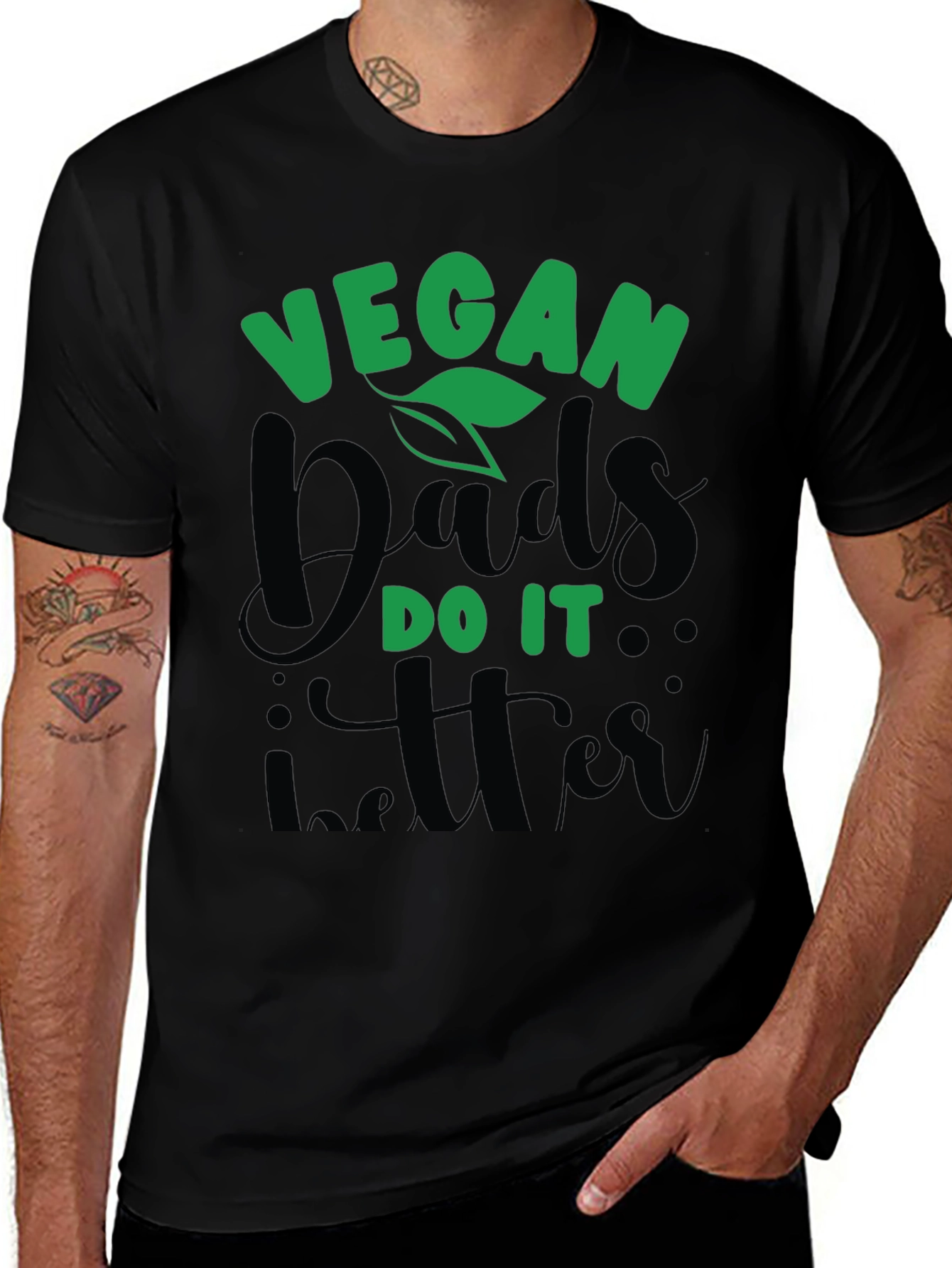 Vegan Dads Do It Better T-Shirt