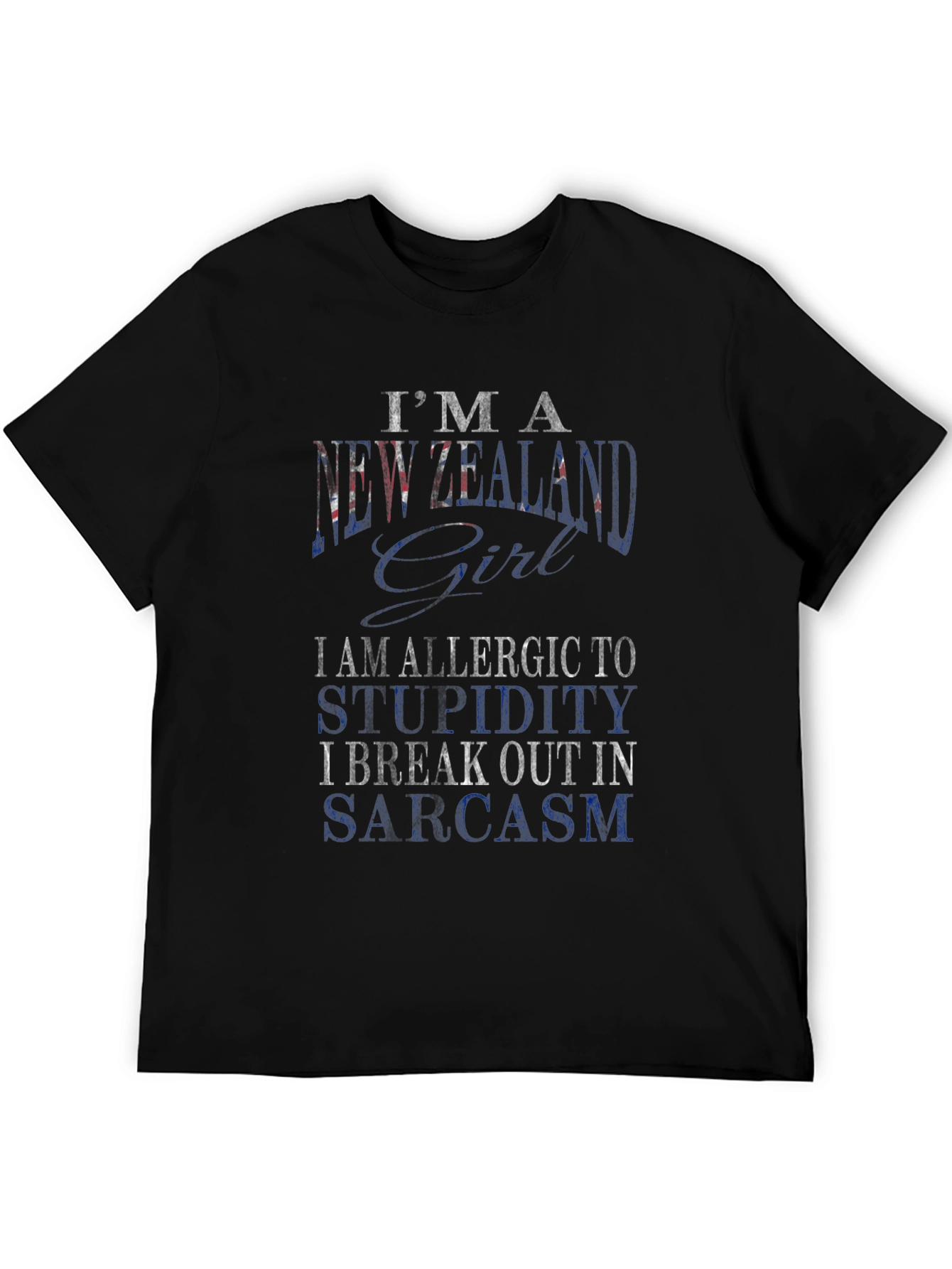 New Zealand Girl Sarcasm T-Shirt