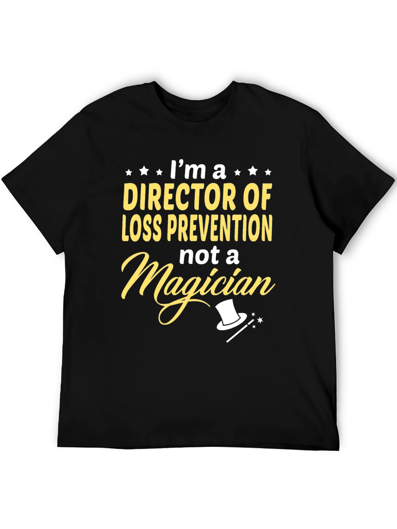 Director of Loss Prevention T-Shirt Funny Job Tee