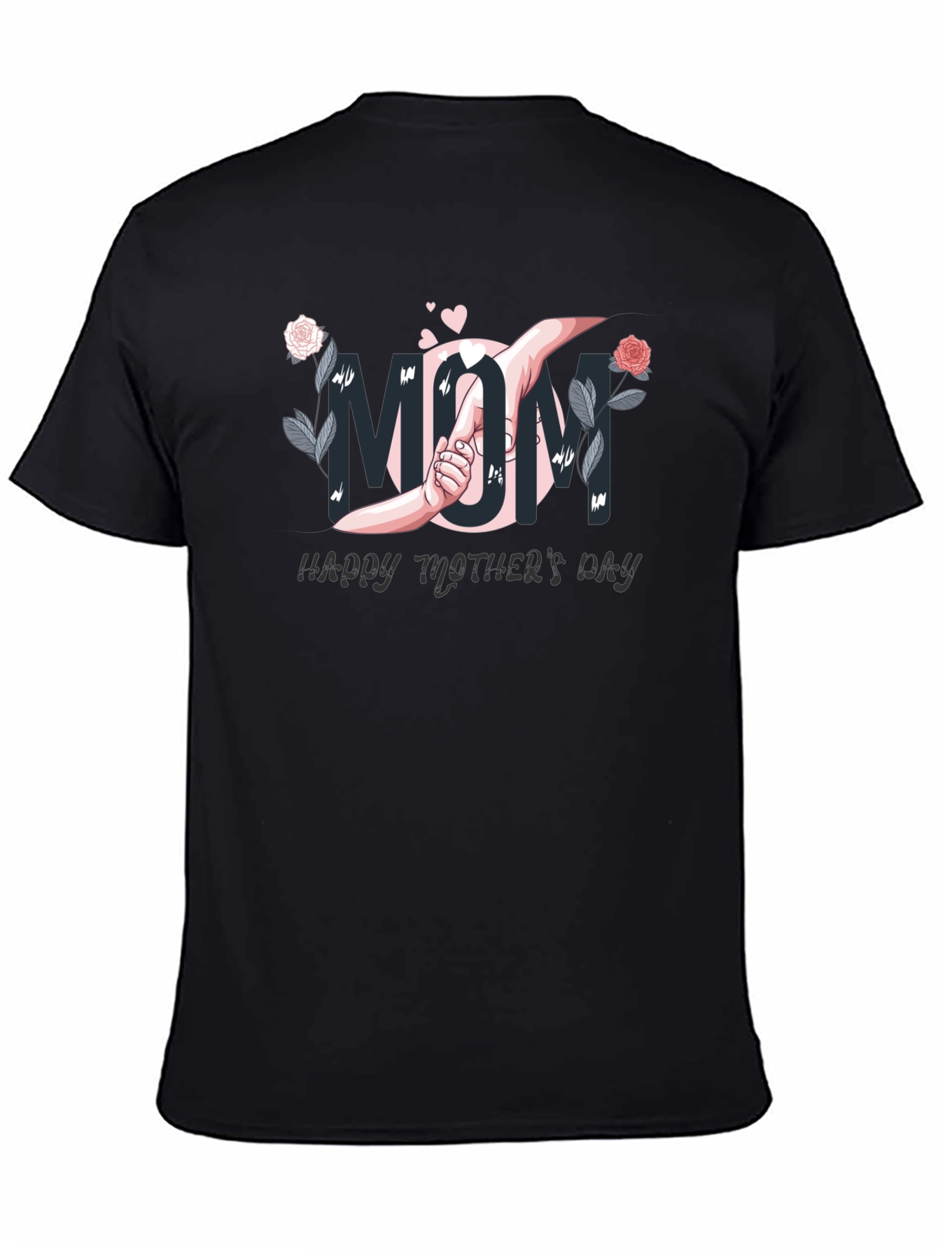 Happy Mothers Day Mom T-Shirt