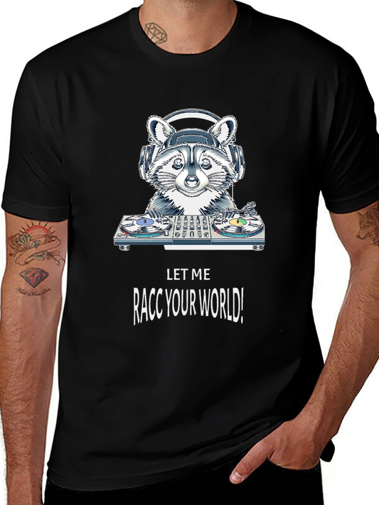 DJ Raccoon T-Shirt - Let Me Racc Your World!