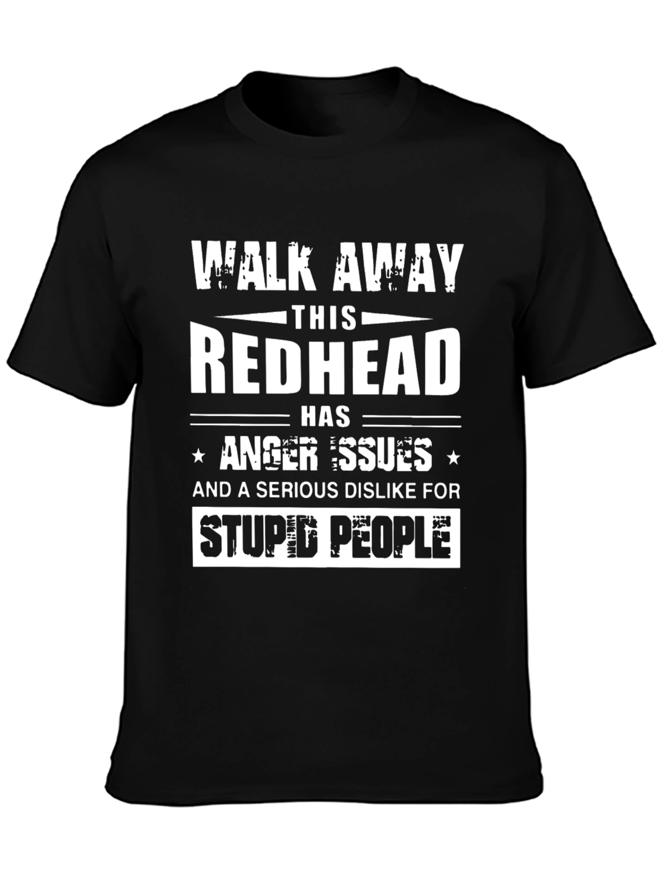 Walk Away Redhead Anger Issues T-Shirt